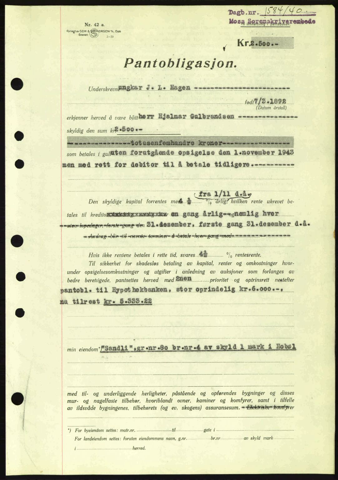 Moss sorenskriveri, SAO/A-10168: Mortgage book no. B10, 1940-1941, Diary no: : 1584/1940