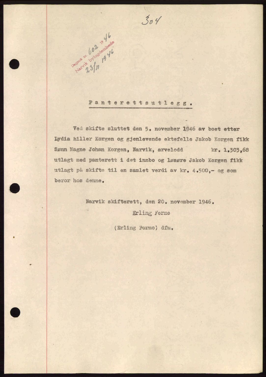 Narvik sorenskriveri, AV/SAT-A-0002/1/2/2C/2Ca: Mortgage book no. A21, 1946-1947, Diary no: : 602/1946