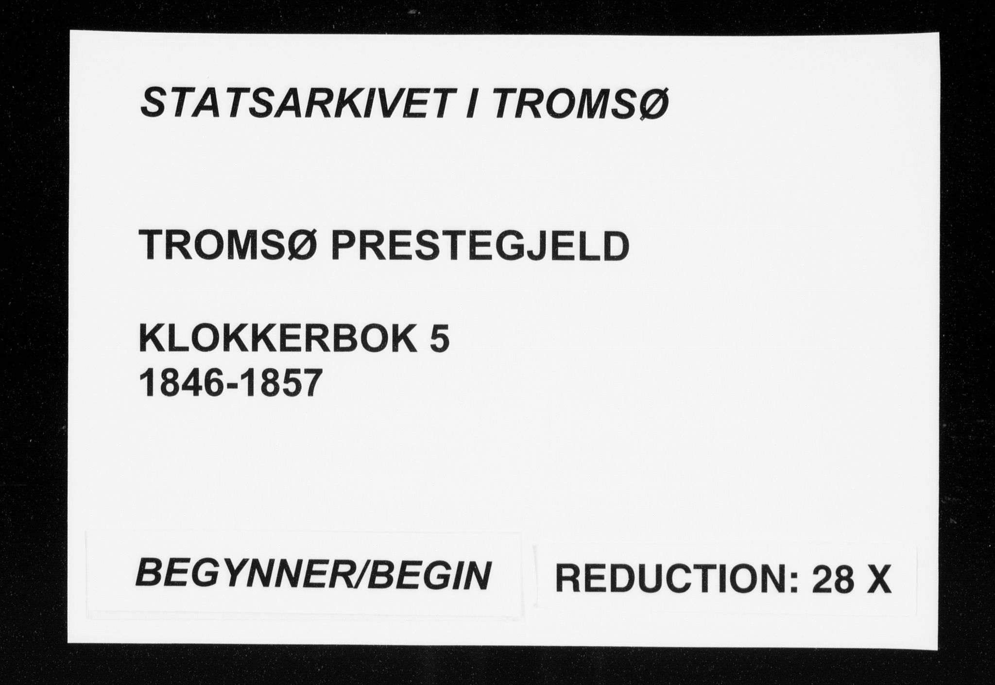 Tromsø sokneprestkontor/stiftsprosti/domprosti, SATØ/S-1343/G/Gb/L0005klokker: Parish register (copy) no. 5, 1846-1857
