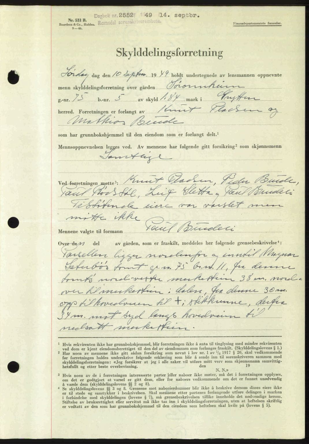 Romsdal sorenskriveri, AV/SAT-A-4149/1/2/2C: Mortgage book no. A30, 1949-1949, Diary no: : 2552/1949