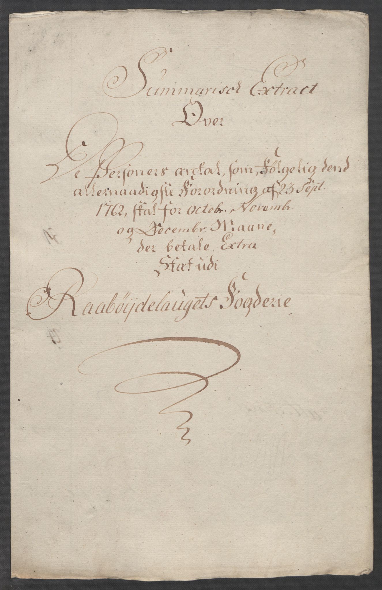 Rentekammeret inntil 1814, Reviderte regnskaper, Fogderegnskap, RA/EA-4092/R40/L2517: Ekstraskatten Råbyggelag, 1762-1763, p. 184