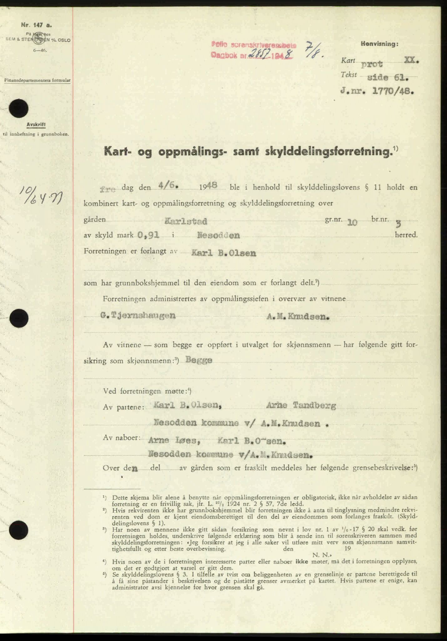 Follo sorenskriveri, SAO/A-10274/G/Ga/Gaa/L0085: Mortgage book no. I 85, 1948-1948, Diary no: : 2857/1948