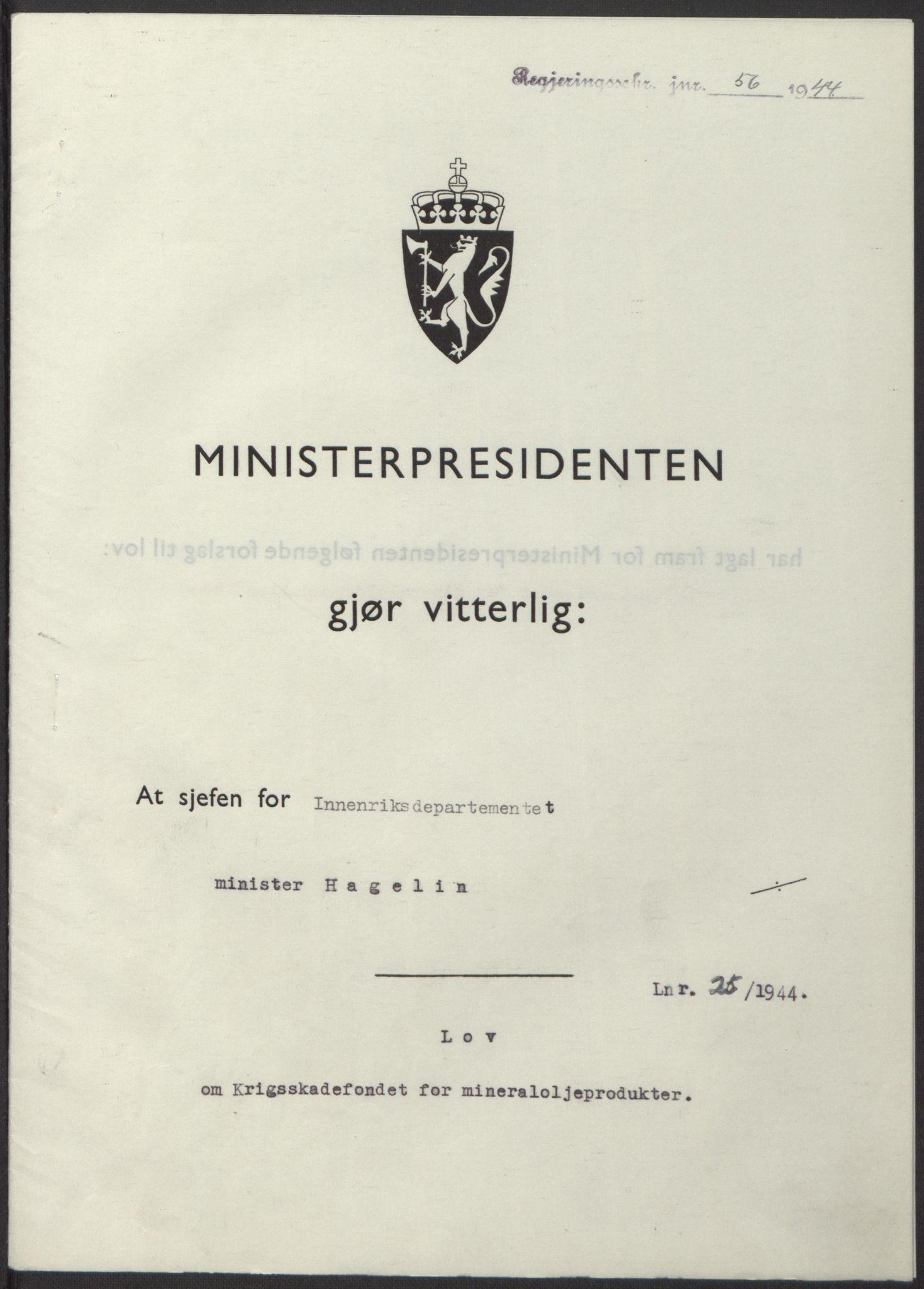 NS-administrasjonen 1940-1945 (Statsrådsekretariatet, de kommisariske statsråder mm), AV/RA-S-4279/D/Db/L0100: Lover, 1944, p. 117