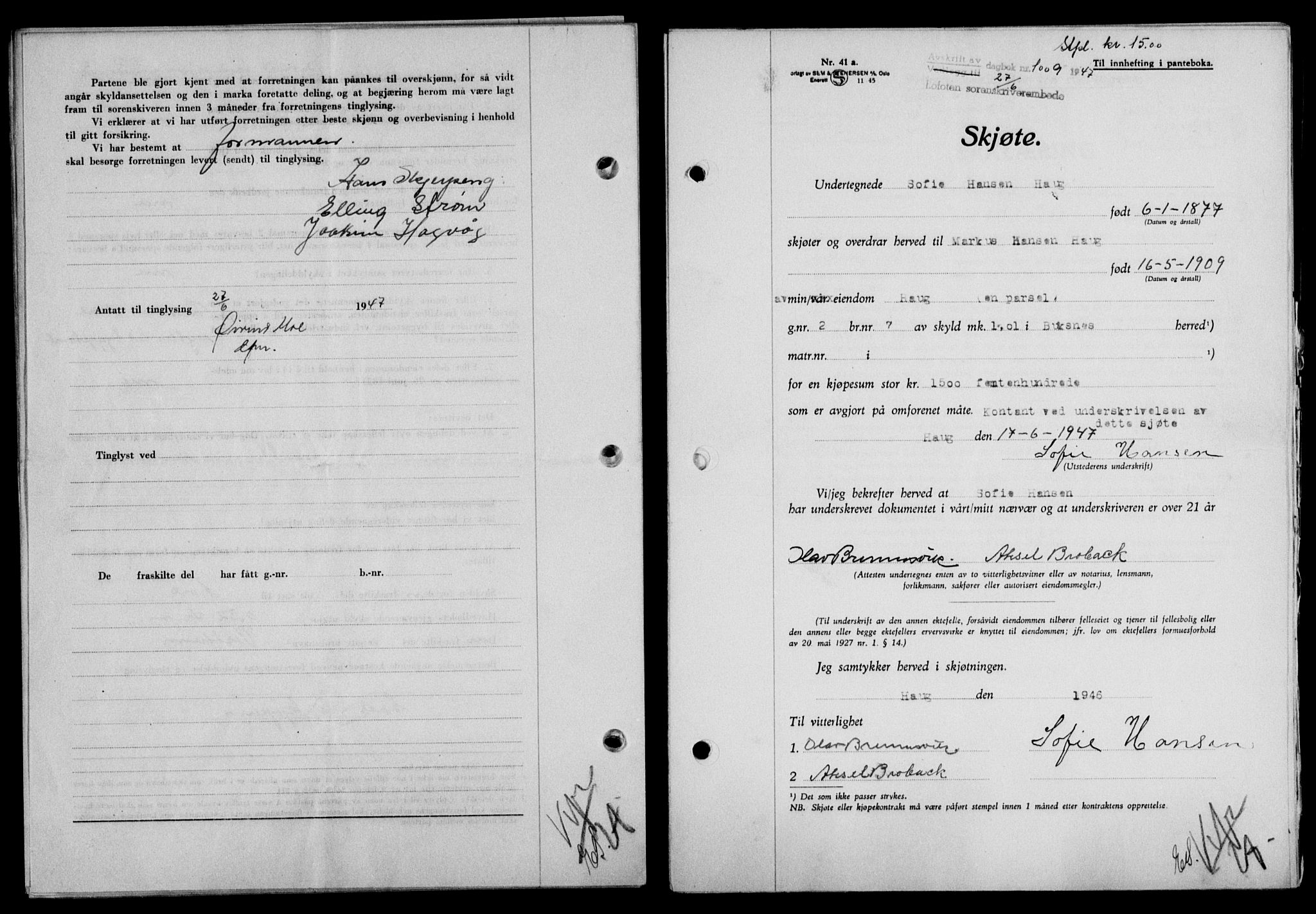 Lofoten sorenskriveri, SAT/A-0017/1/2/2C/L0016a: Mortgage book no. 16a, 1947-1947, Diary no: : 1009/1947