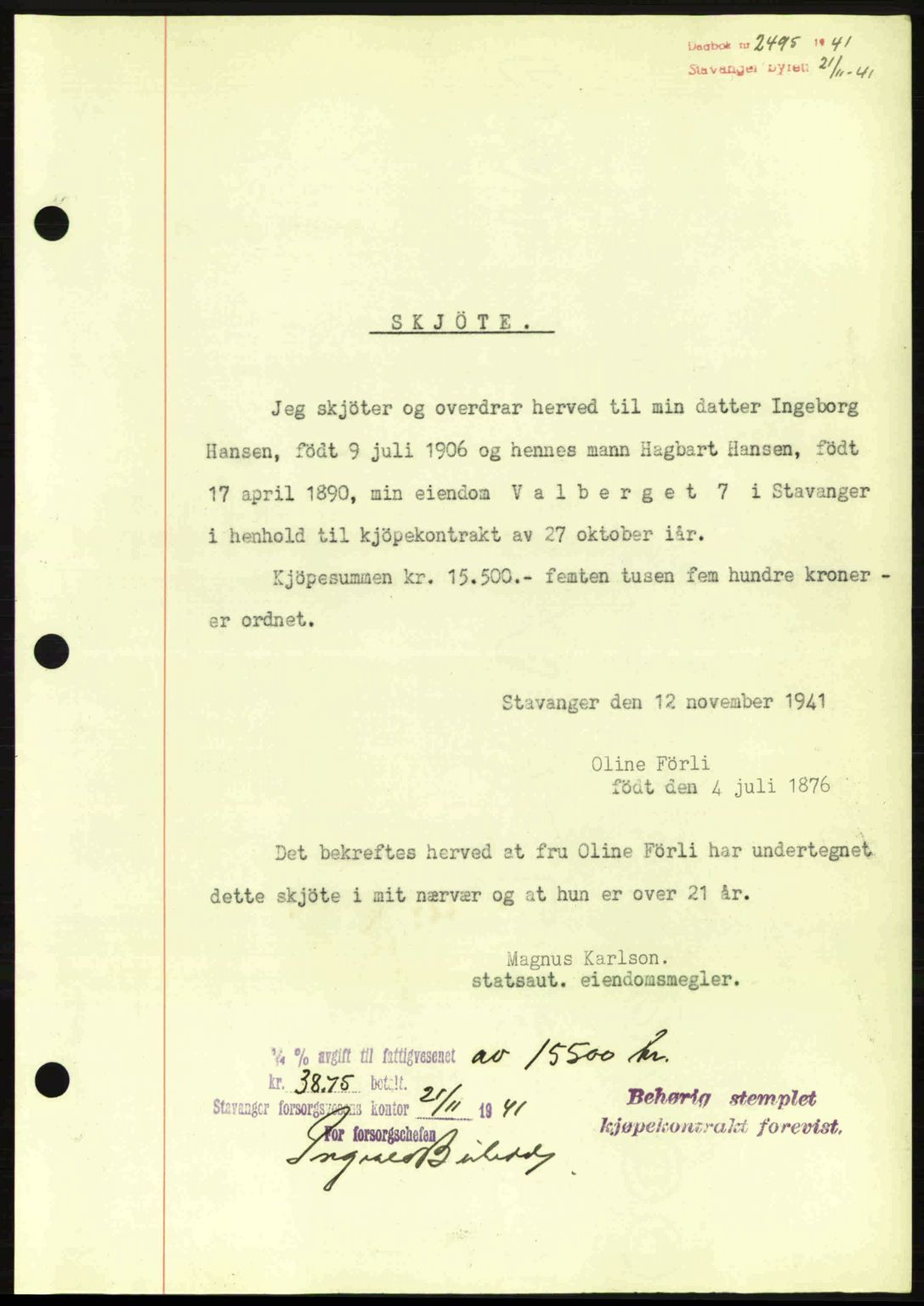 Stavanger byrett, SAST/A-100455/002/G/Gb/L0017: Mortgage book no. A7, 1941-1943, Diary no: : 2495/1941