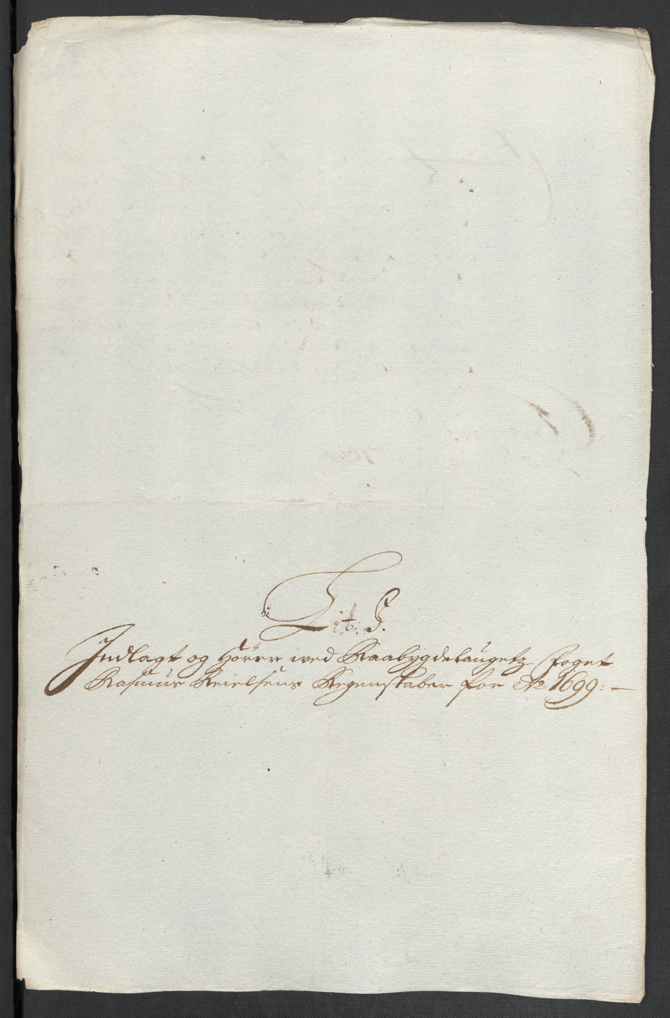 Rentekammeret inntil 1814, Reviderte regnskaper, Fogderegnskap, RA/EA-4092/R40/L2445: Fogderegnskap Råbyggelag, 1697-1699, p. 264