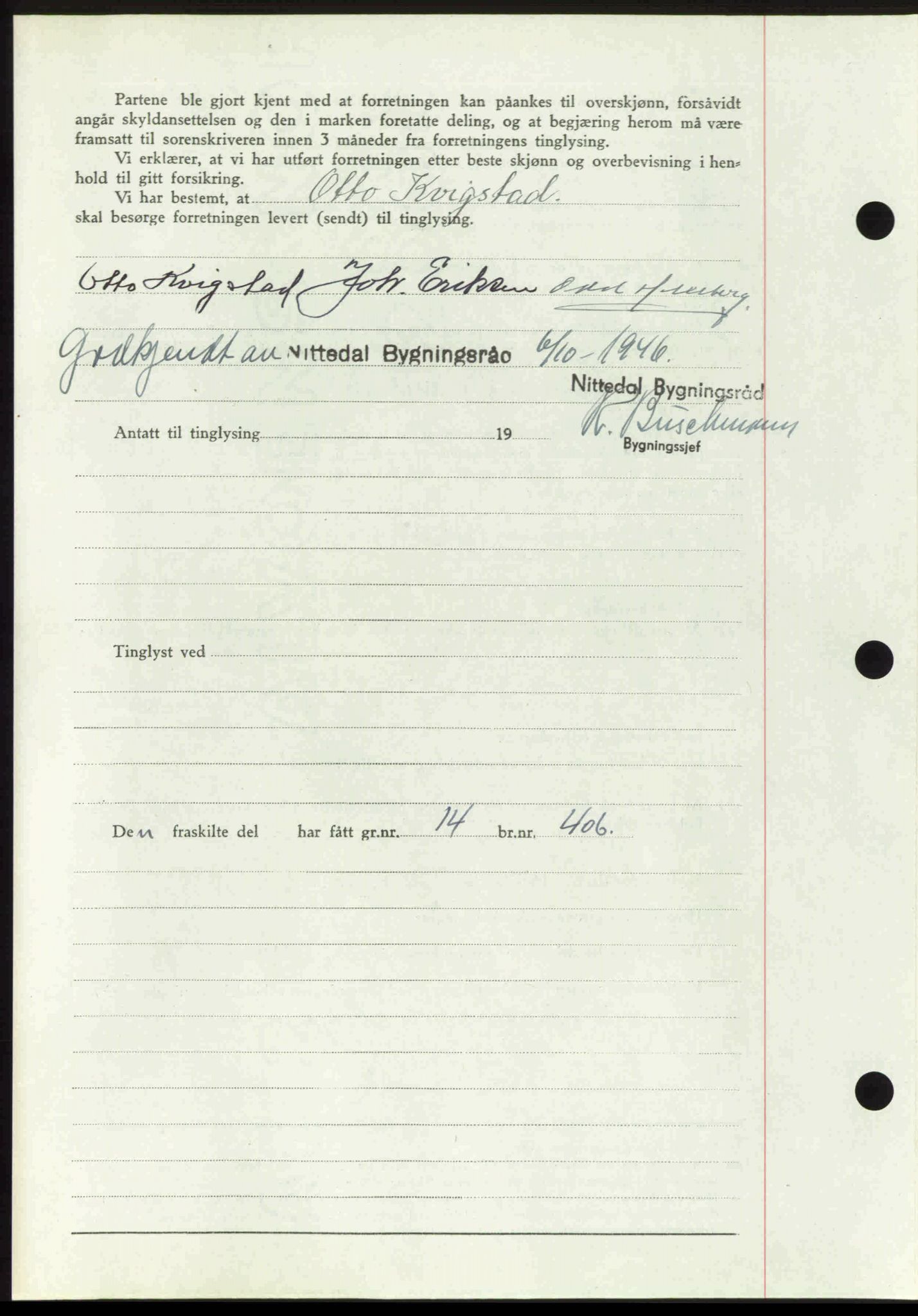 Nedre Romerike sorenskriveri, AV/SAO-A-10469/G/Gb/Gbd/L0017: Mortgage book no. 17, 1946-1946, Diary no: : 3945/1946