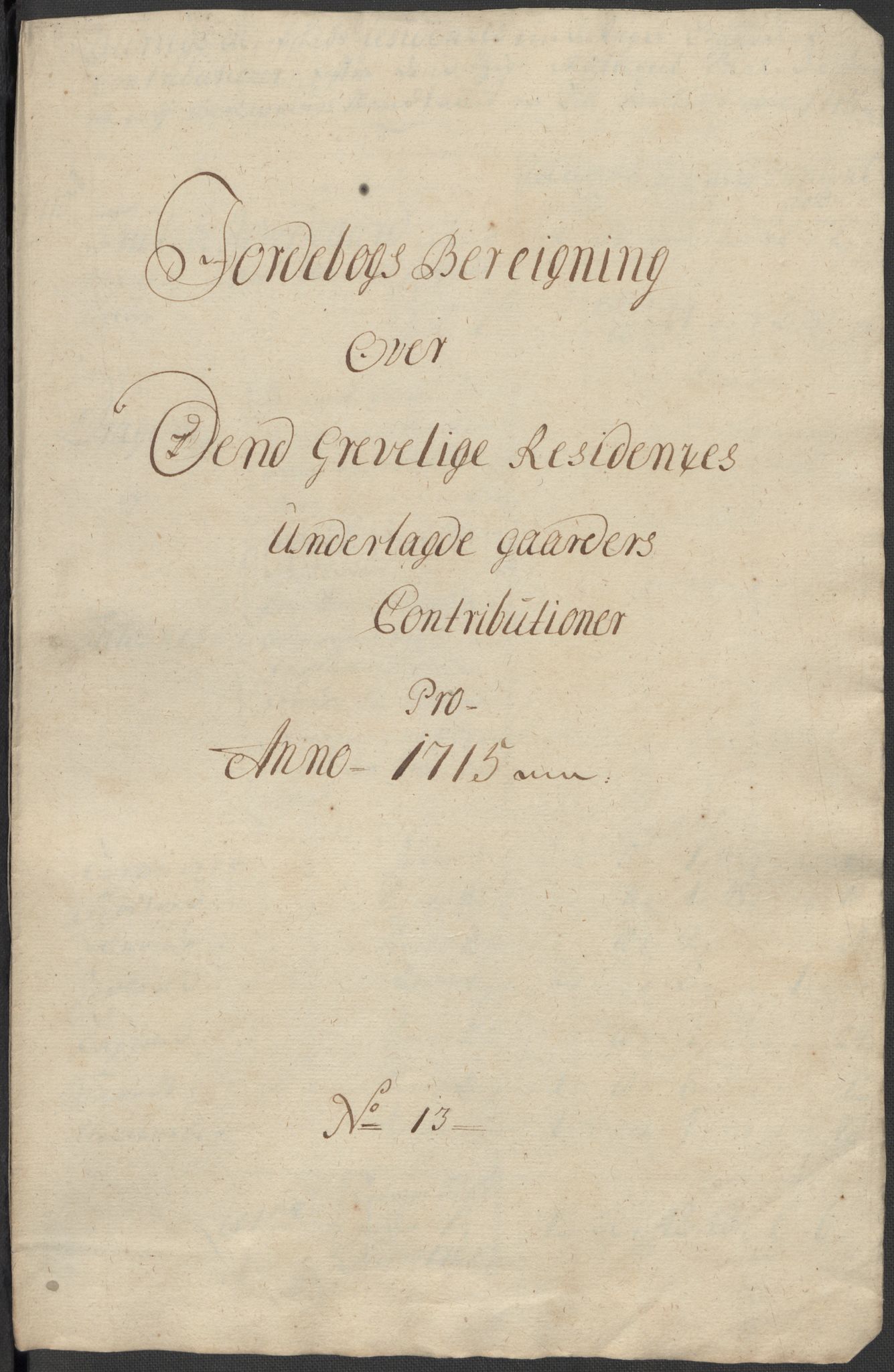 Rentekammeret inntil 1814, Reviderte regnskaper, Fogderegnskap, RA/EA-4092/R33/L1986: Fogderegnskap Larvik grevskap, 1714-1715, p. 531