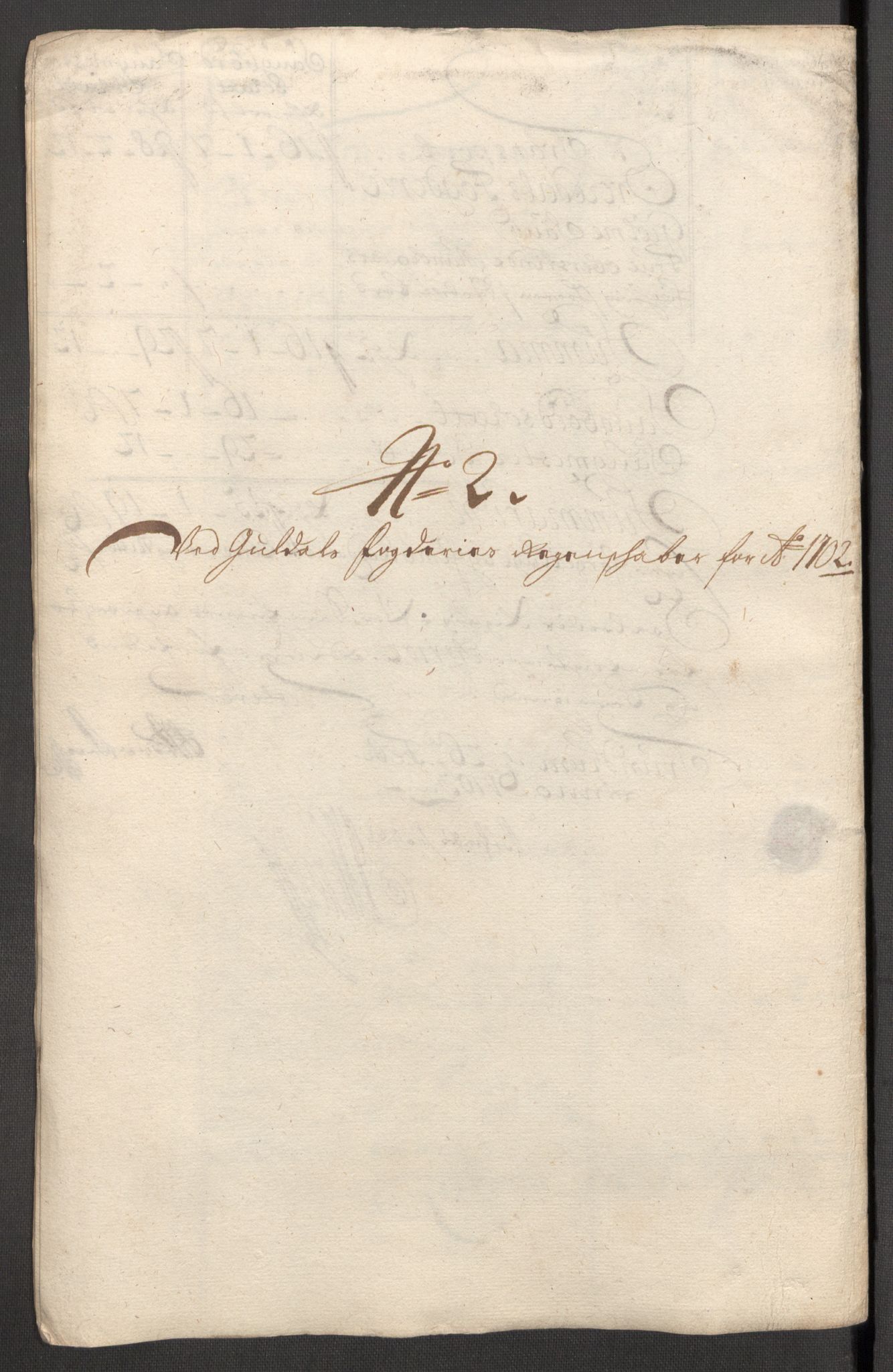 Rentekammeret inntil 1814, Reviderte regnskaper, Fogderegnskap, RA/EA-4092/R60/L3952: Fogderegnskap Orkdal og Gauldal, 1702, p. 268