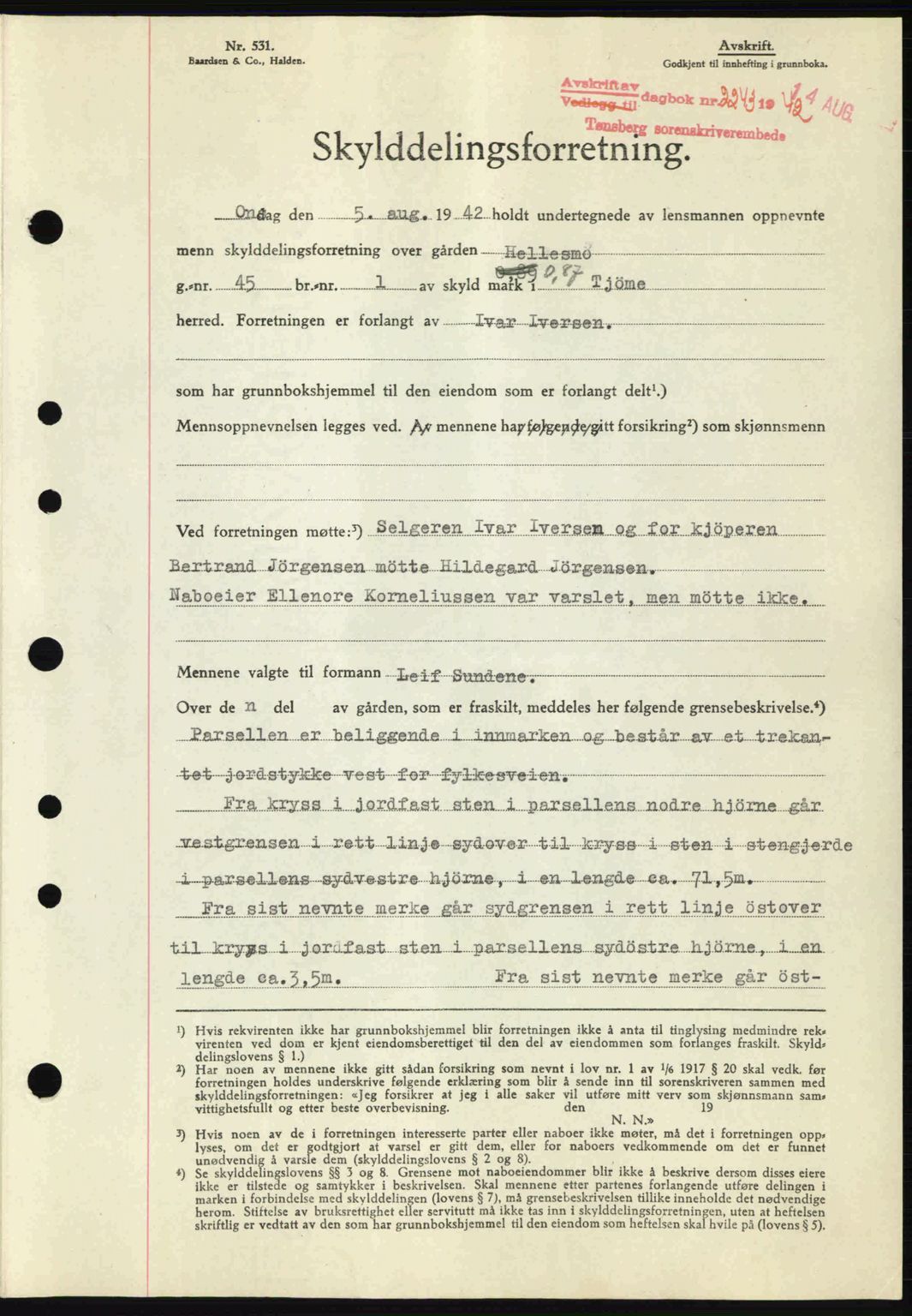 Tønsberg sorenskriveri, AV/SAKO-A-130/G/Ga/Gaa/L0012: Mortgage book no. A12, 1942-1943, Diary no: : 2243/1942