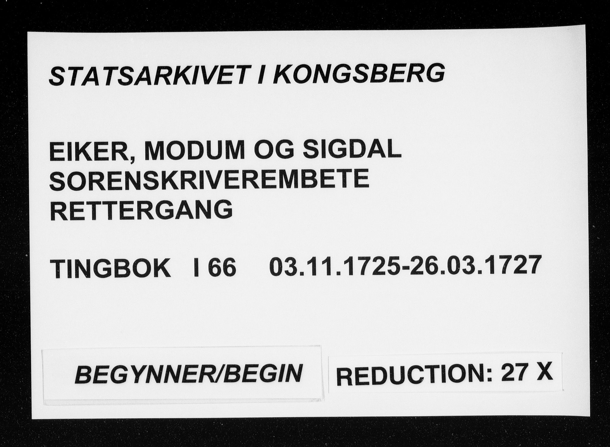 Eiker, Modum og Sigdal sorenskriveri, SAKO/A-123/F/Fa/Faa/L0066: Tingbok, 1725-1727