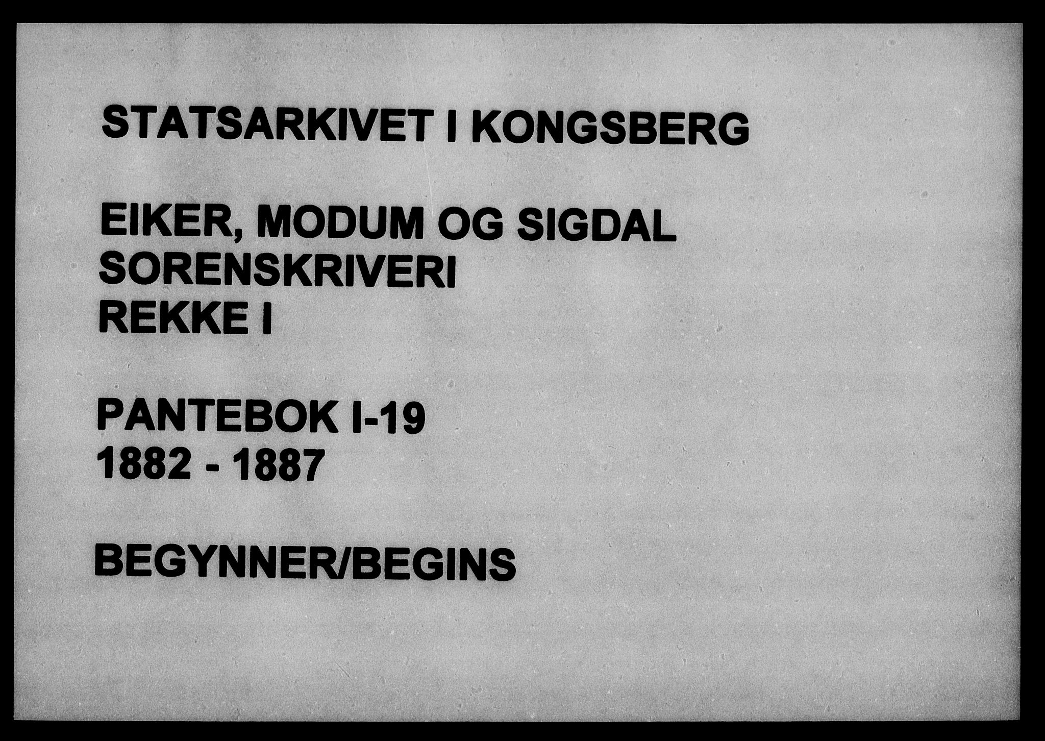 Eiker, Modum og Sigdal sorenskriveri, SAKO/A-123/G/Ga/Gaa/L0019: Mortgage book no. I 19, 1882-1887