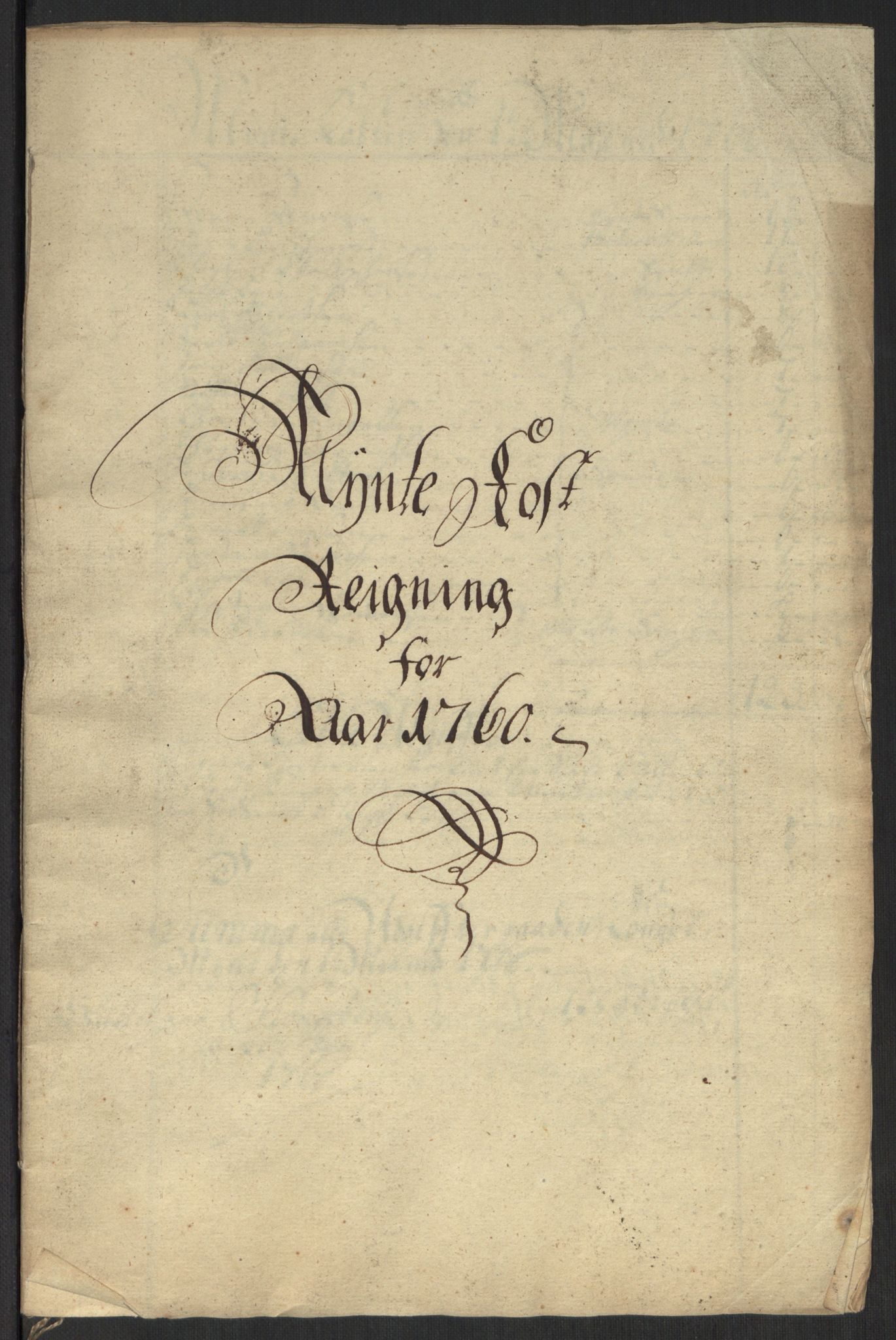 Rentekammeret inntil 1814, Realistisk ordnet avdeling, RA/EA-4070/Oa/L0010: [Y8]: Regninger for Kongsbergs mynt., 1760-1805, p. 1
