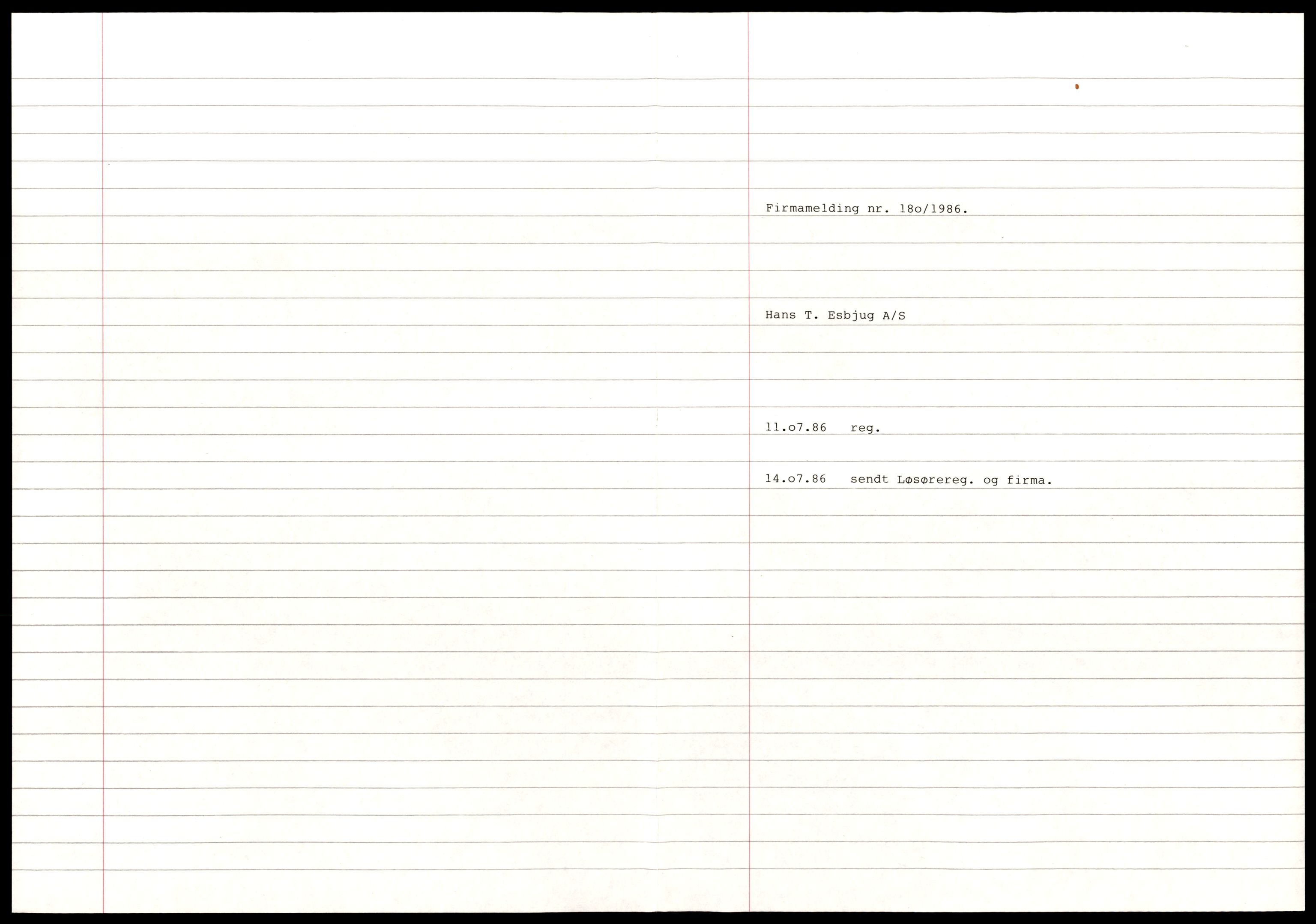 Heggen og Frøland tingrett, SAT/A-10208/K/Kb/Kba/L0025: Enkeltmannsforetak, aksjeselskap og andelslag, 180-325/1986, 1986, p. 1