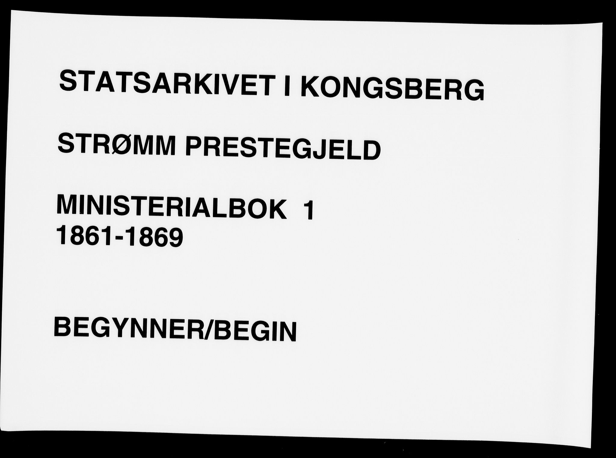 Strømm kirkebøker, SAKO/A-322/F/Fa/L0001: Parish register (official) no. I 1, 1861-1869