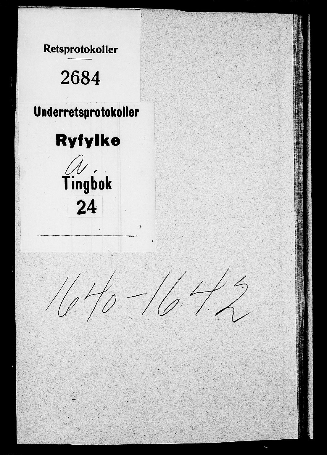 Ryfylke tingrett, AV/SAST-A-100055/001/I/IB/IBA/L0024a: Tingbok, Ryfylke, 1640-1642