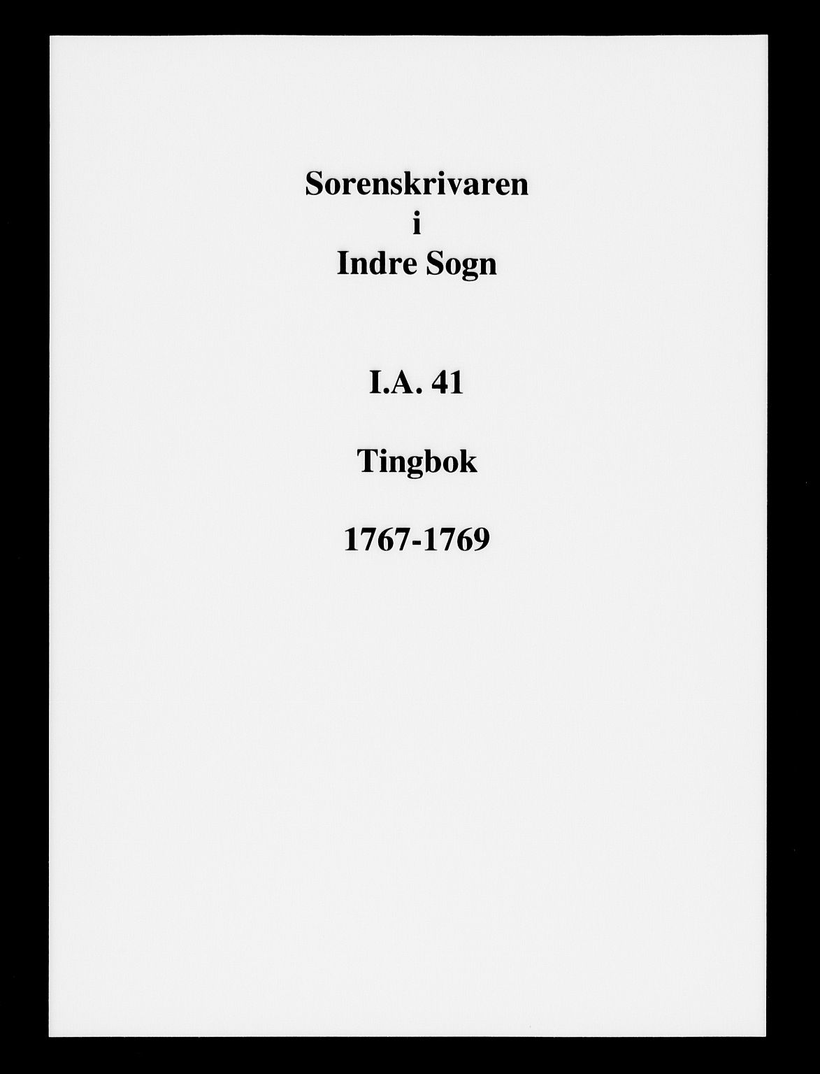 Indre Sogn tingrett, SAB/A-3301/1/F/Fa/L0041: Tingbok 41, 1767-1769