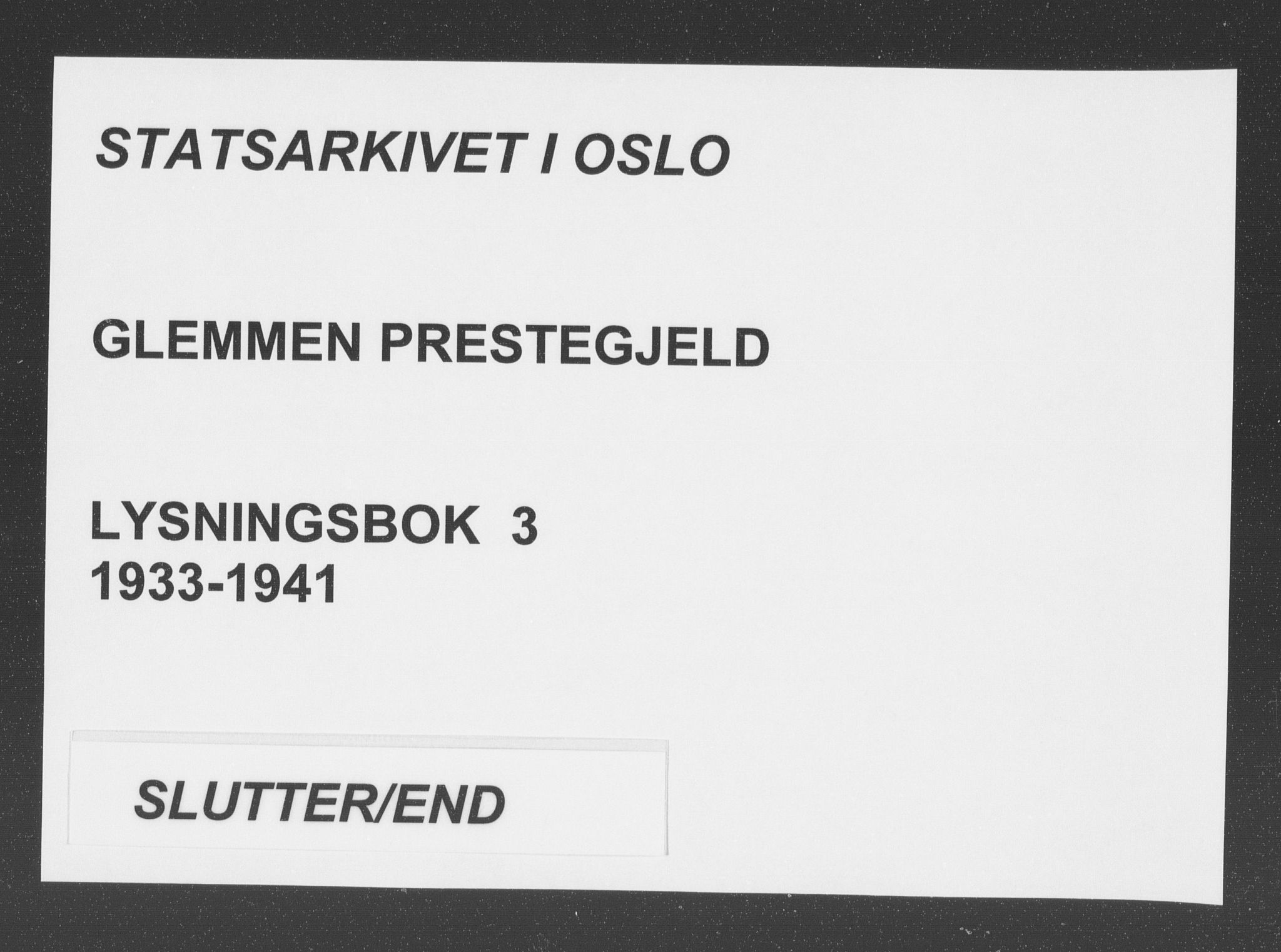 Glemmen prestekontor Kirkebøker, AV/SAO-A-10908/H/Ha/L0003: Banns register no. 3, 1933-1941