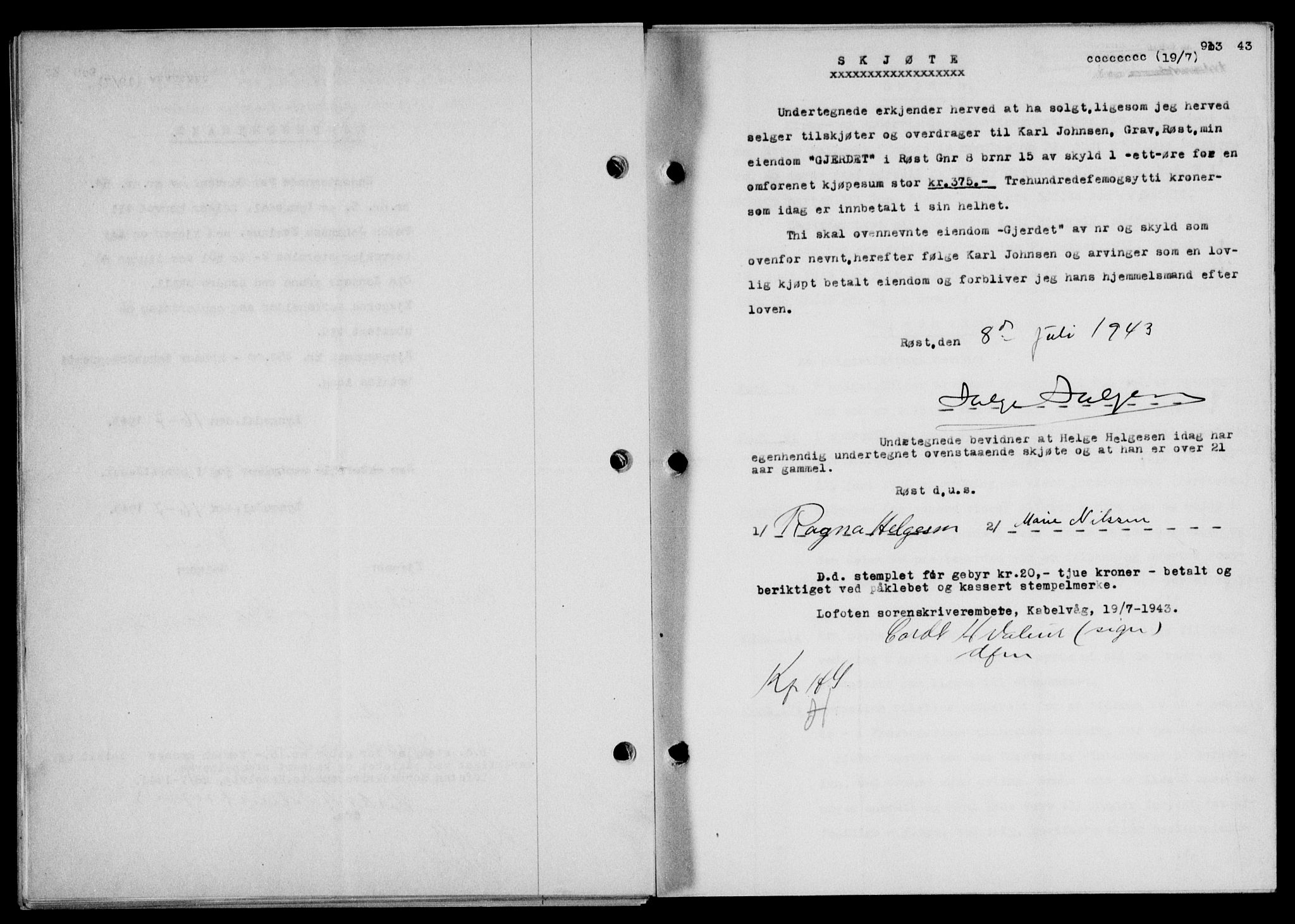 Lofoten sorenskriveri, SAT/A-0017/1/2/2C/L0011a: Mortgage book no. 11a, 1943-1943, Diary no: : 913/1943