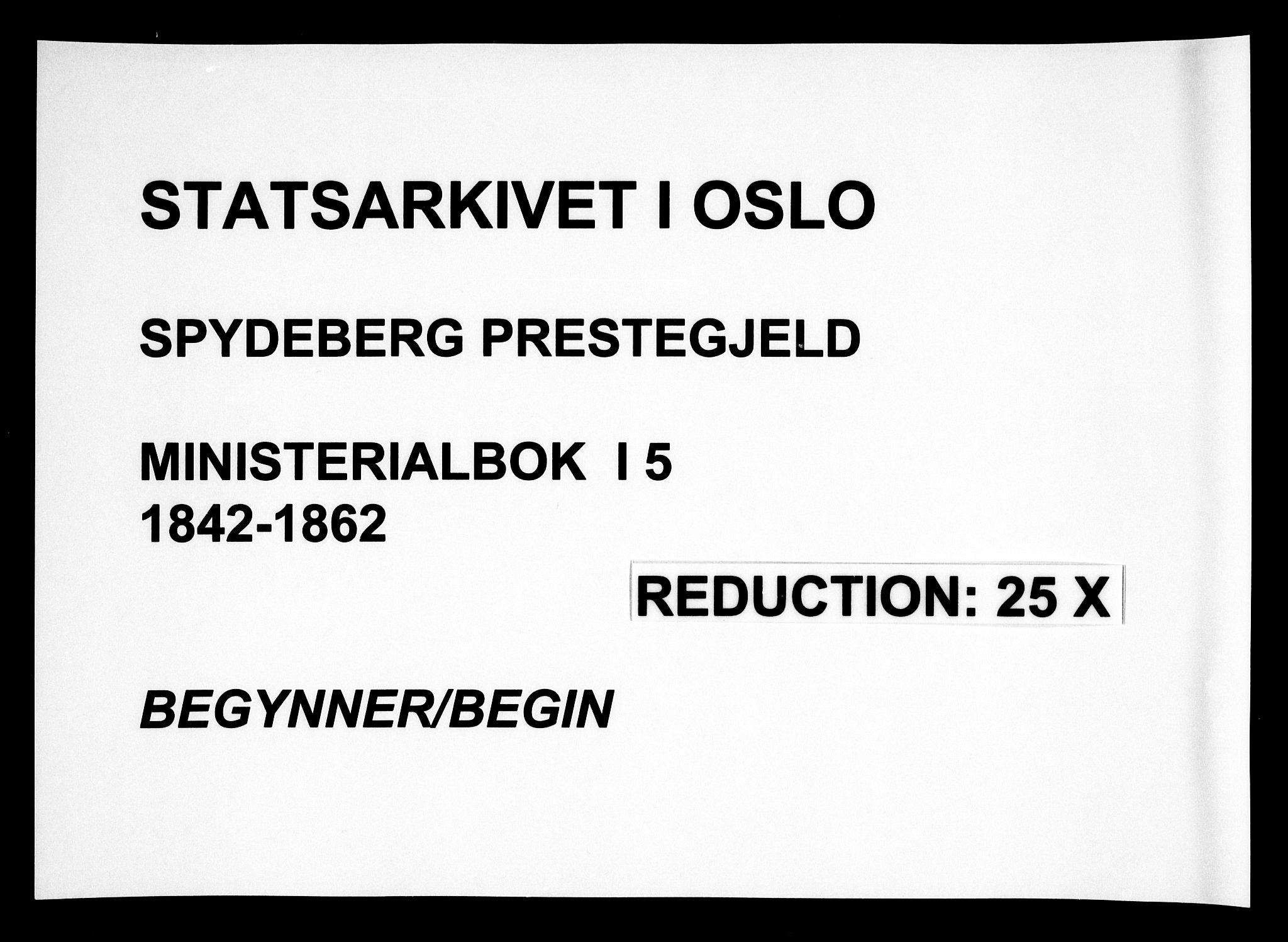 Spydeberg prestekontor Kirkebøker, SAO/A-10924/F/Fa/L0005: Parish register (official) no. I 5, 1842-1862