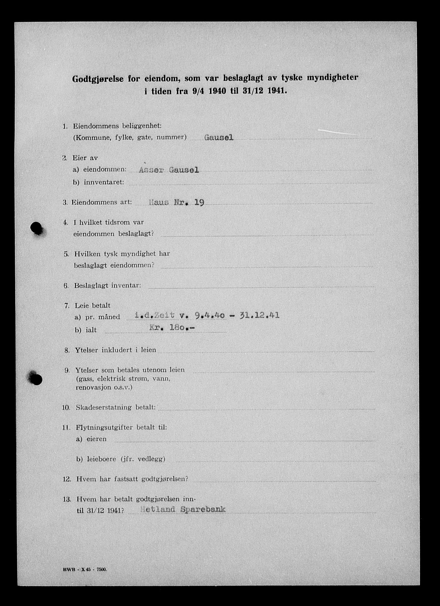 Justisdepartementet, Tilbakeføringskontoret for inndratte formuer, AV/RA-S-1564/I/L1015: Godtgjørelse for beslaglagt eiendom, 1940-1941, p. 465