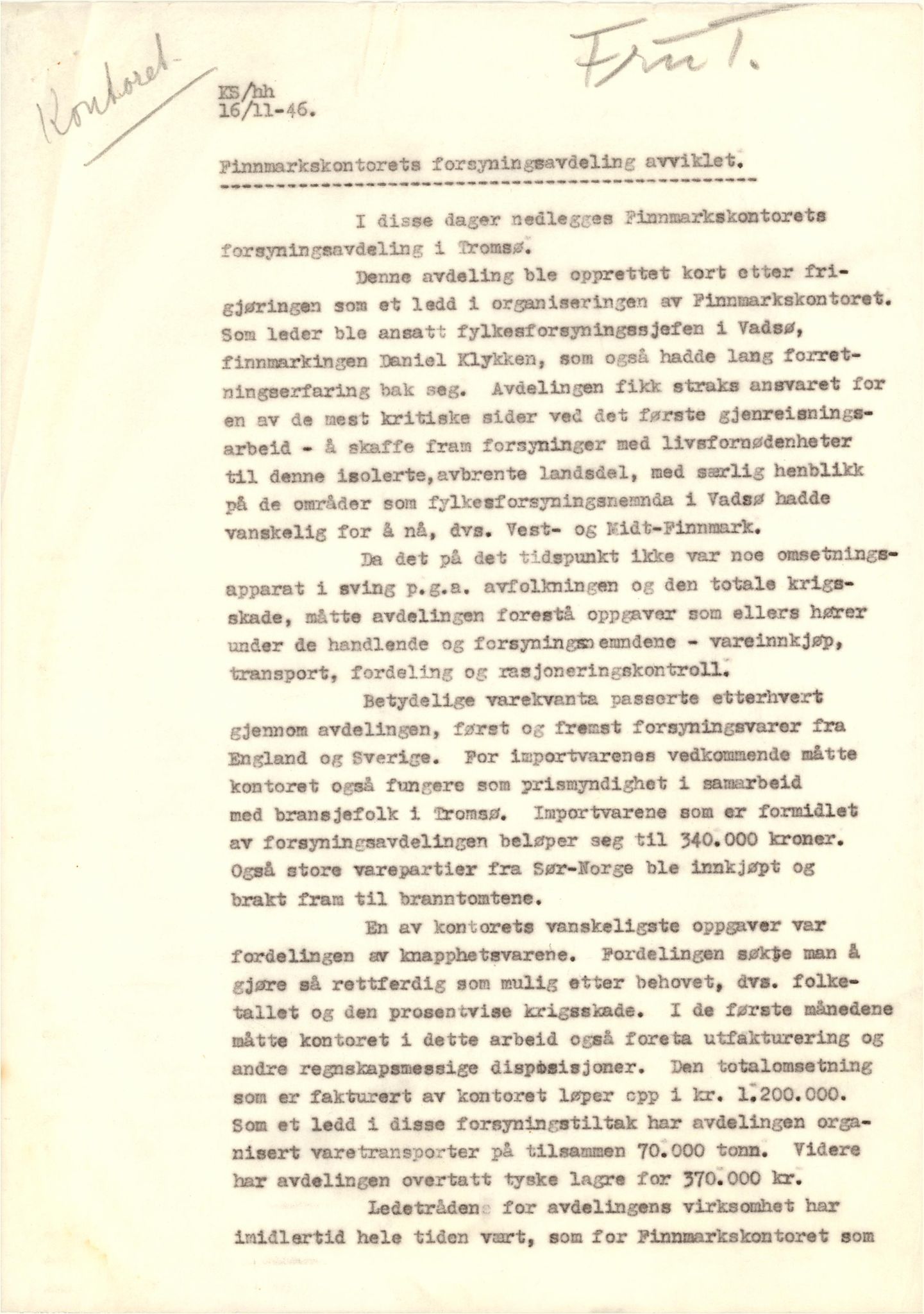 Finnmarkskontorets presse- og opplysningsarkiv , FMFB/A-1198/E/L0003/0002b: I Nord-Troms og Finnmark - generelt  / Tromsø-kontoret, 1945-1947