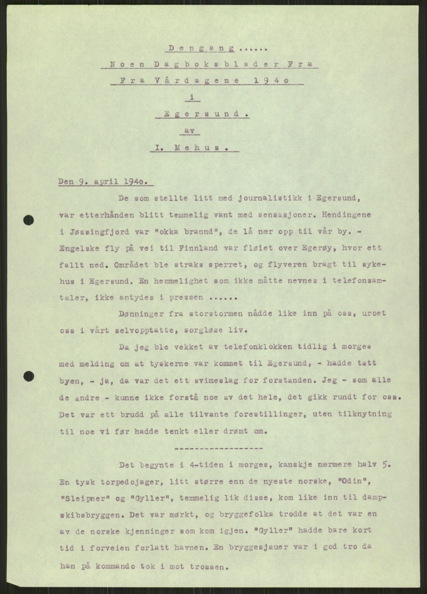 Forsvaret, Forsvarets krigshistoriske avdeling, AV/RA-RAFA-2017/Y/Ya/L0015: II-C-11-31 - Fylkesmenn.  Rapporter om krigsbegivenhetene 1940., 1940, p. 51