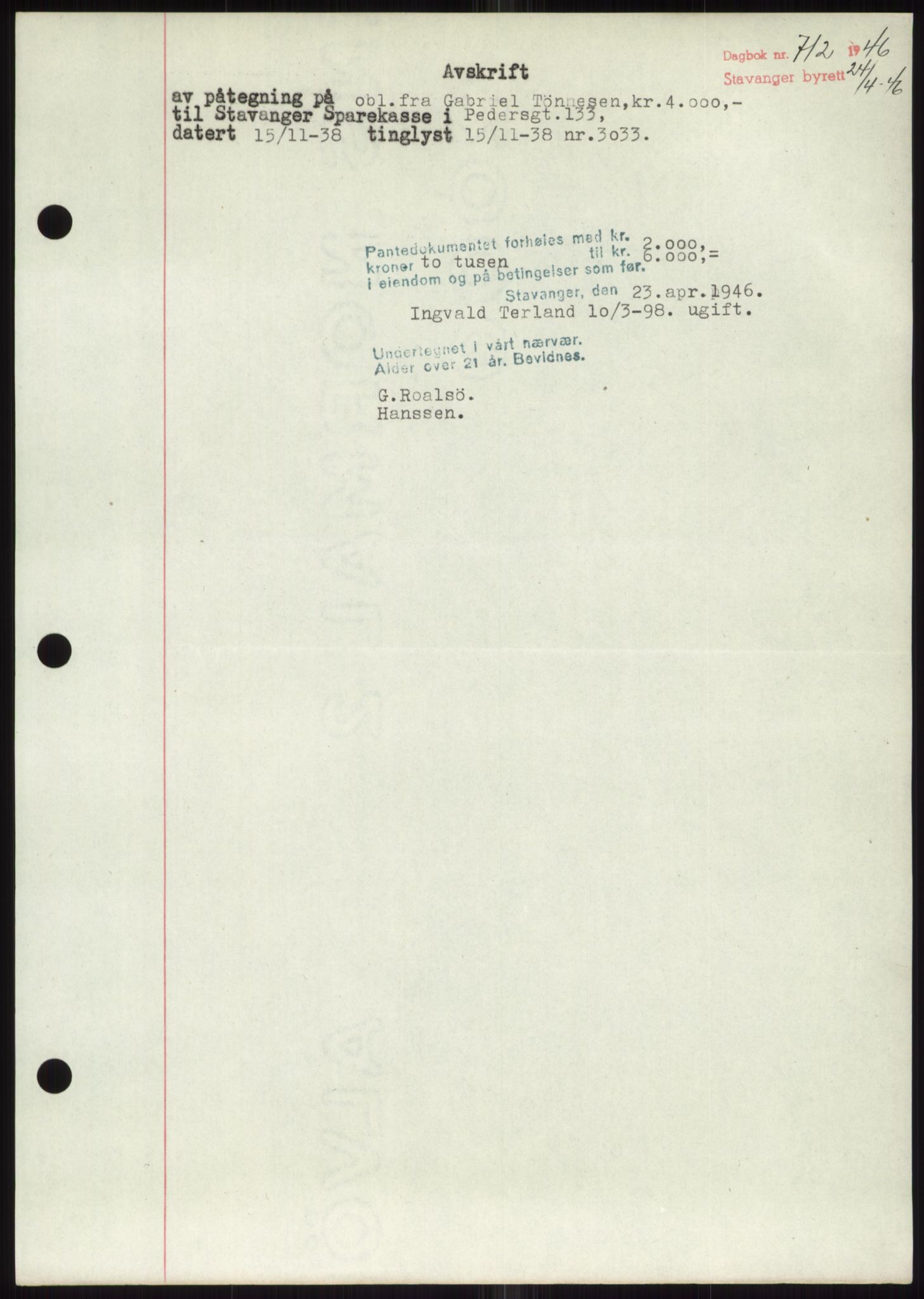 Stavanger byrett, AV/SAST-A-100455/002/G/Gb/L0031: Mortgage book, 1943-1947, Diary no: : 712/1946