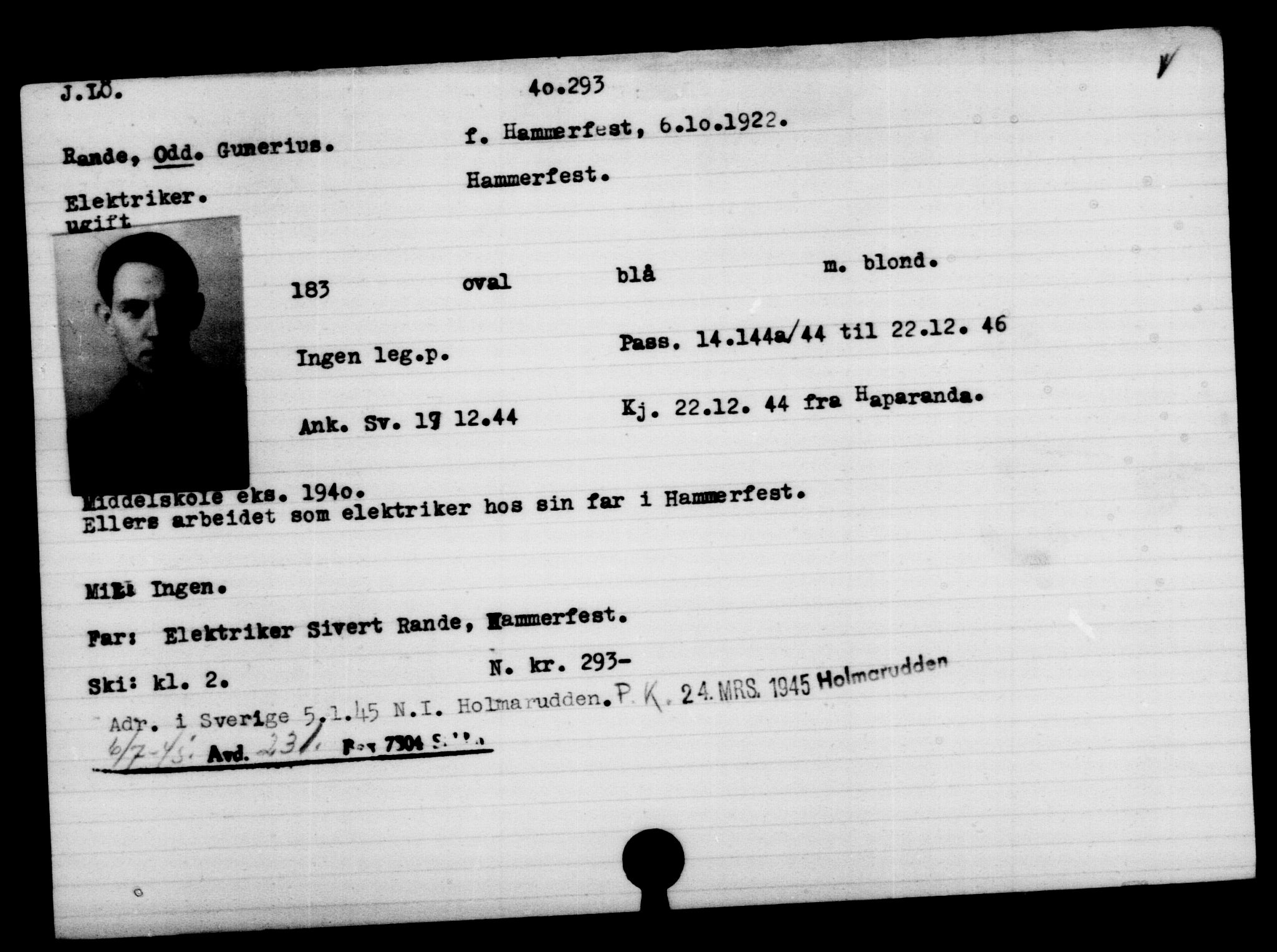 Utenriksstasjonene, Legasjonen i Stockholm, Flyktningkontoret, AV/RA-S-6753/V/Va/L0015: Kjesäterkartoteket, flyktninger med registreringsnr. 37800-40770, 1940-1945, p. 2592