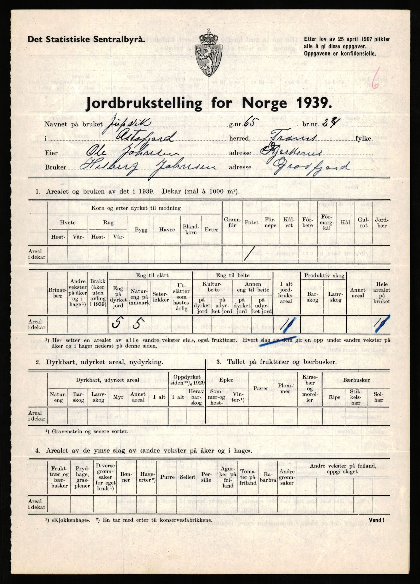 Statistisk sentralbyrå, Næringsøkonomiske emner, Jordbruk, skogbruk, jakt, fiske og fangst, AV/RA-S-2234/G/Gb/L0339: Troms: Andørja, Astafjord og Lavangen, 1939, p. 66