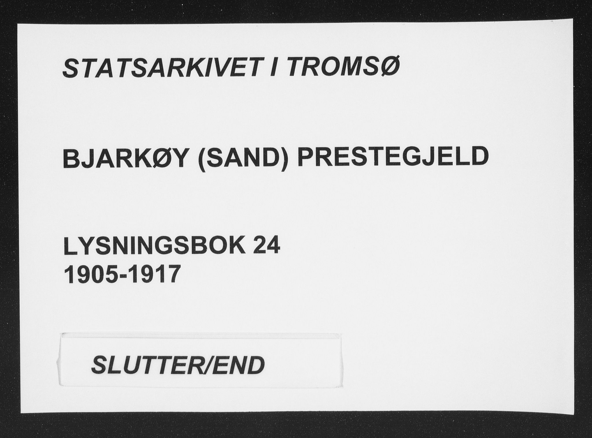 Sand/Bjarkøy sokneprestkontor, AV/SATØ-S-0811/J/Jb/L0024: Banns register no. 24, 1905-1917, p. 74