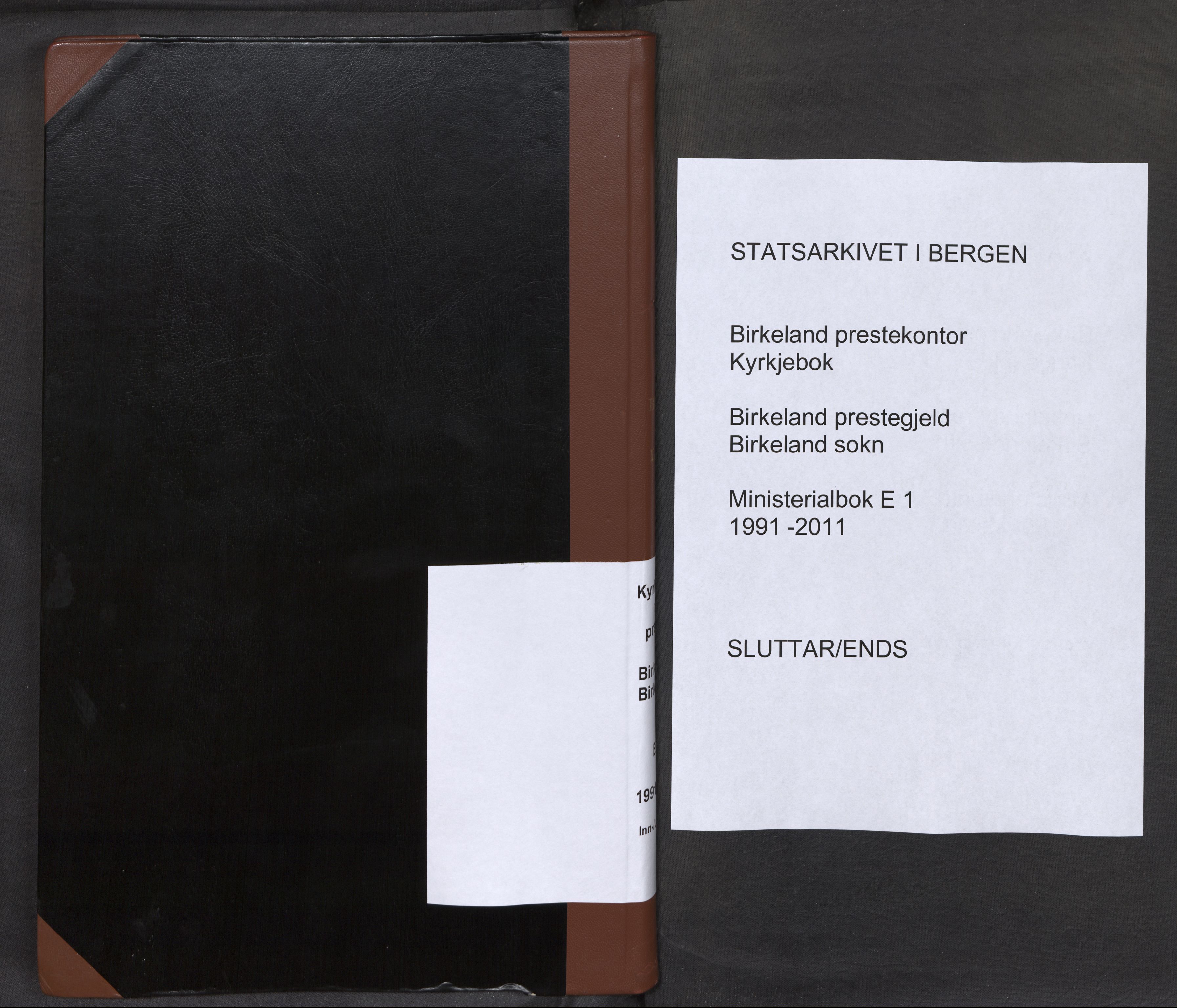 Birkeland Sokneprestembete, AV/SAB-A-74601/H/Haa/Haae/L0001: Parish register (official) no. E 1, 1991-2011