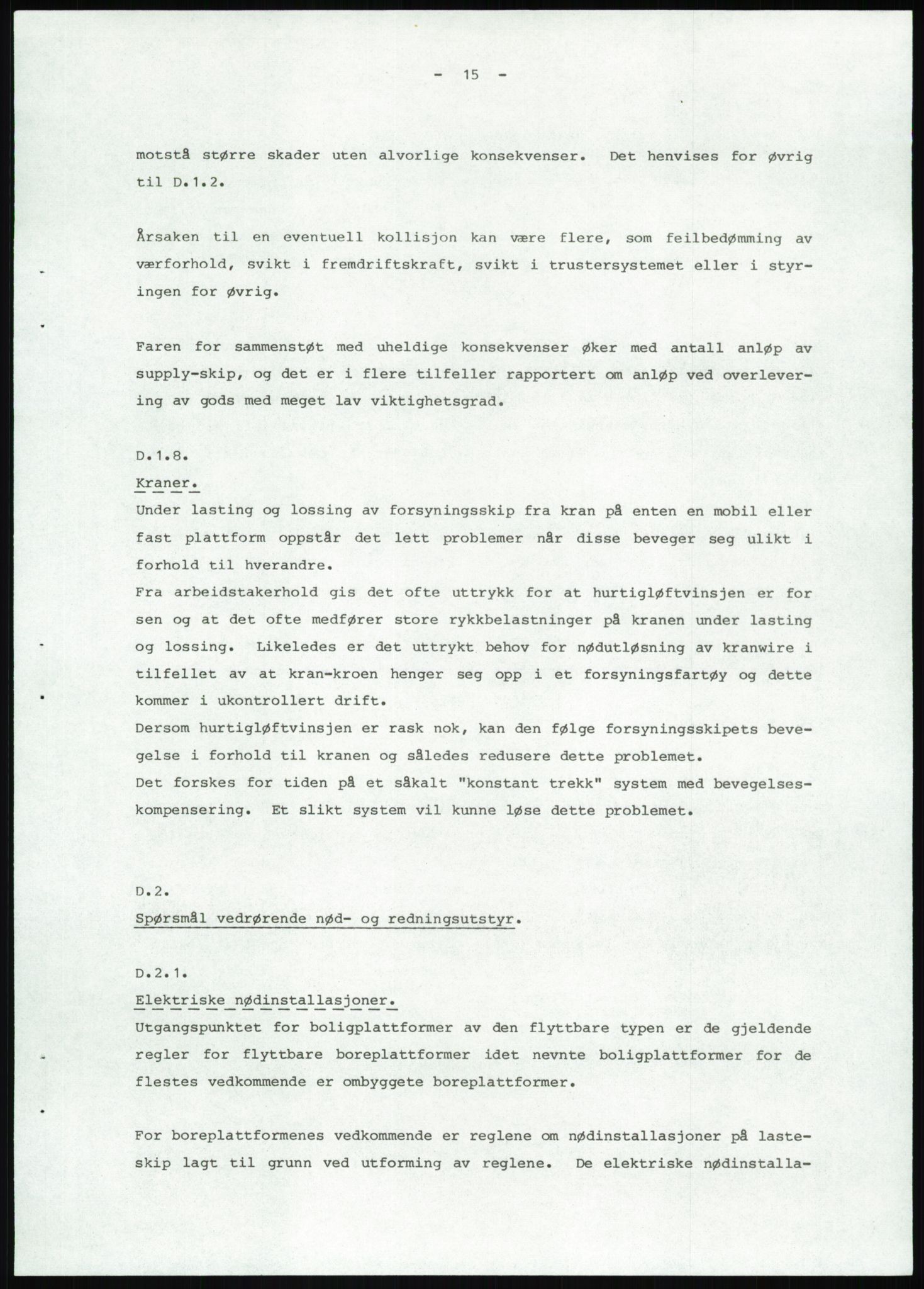 Justisdepartementet, Granskningskommisjonen ved Alexander Kielland-ulykken 27.3.1980, AV/RA-S-1165/D/L0013: H Sjøfartsdirektoratet og Skipskontrollen (H25-H43, H45, H47-H48, H50, H52)/I Det norske Veritas (I34, I41, I47), 1980-1981, p. 280