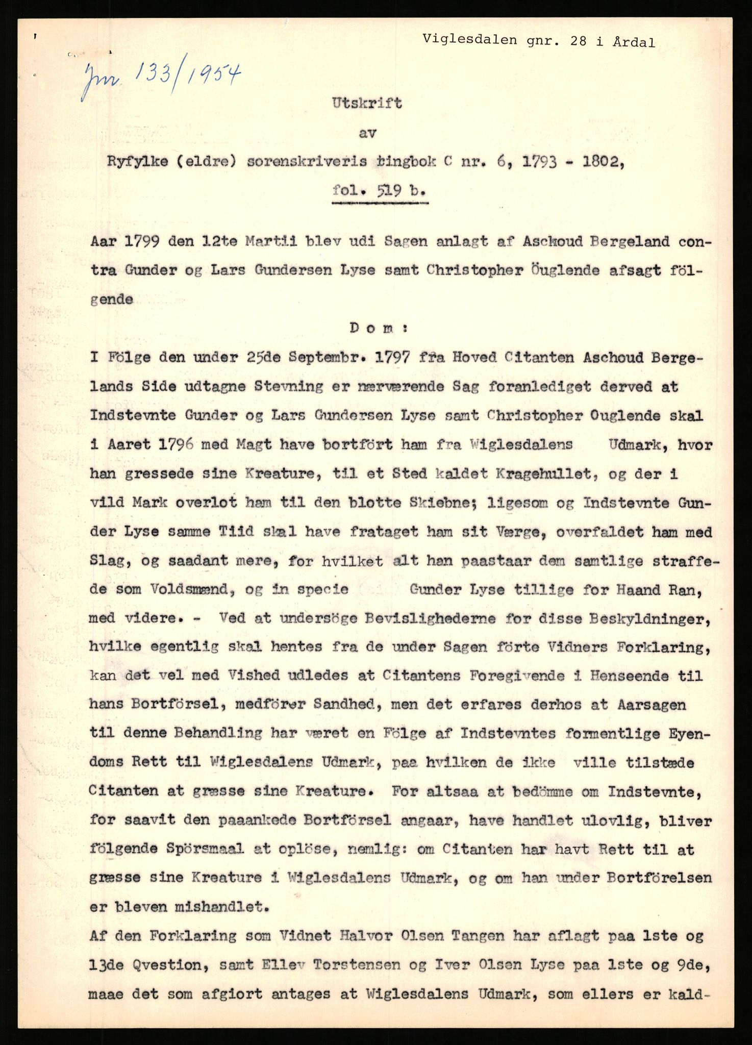 Statsarkivet i Stavanger, AV/SAST-A-101971/03/Y/Yj/L0094: Avskrifter sortert etter gårdsnavn: Vetrhus - Vik i Nerstrand, 1750-1930, p. 535