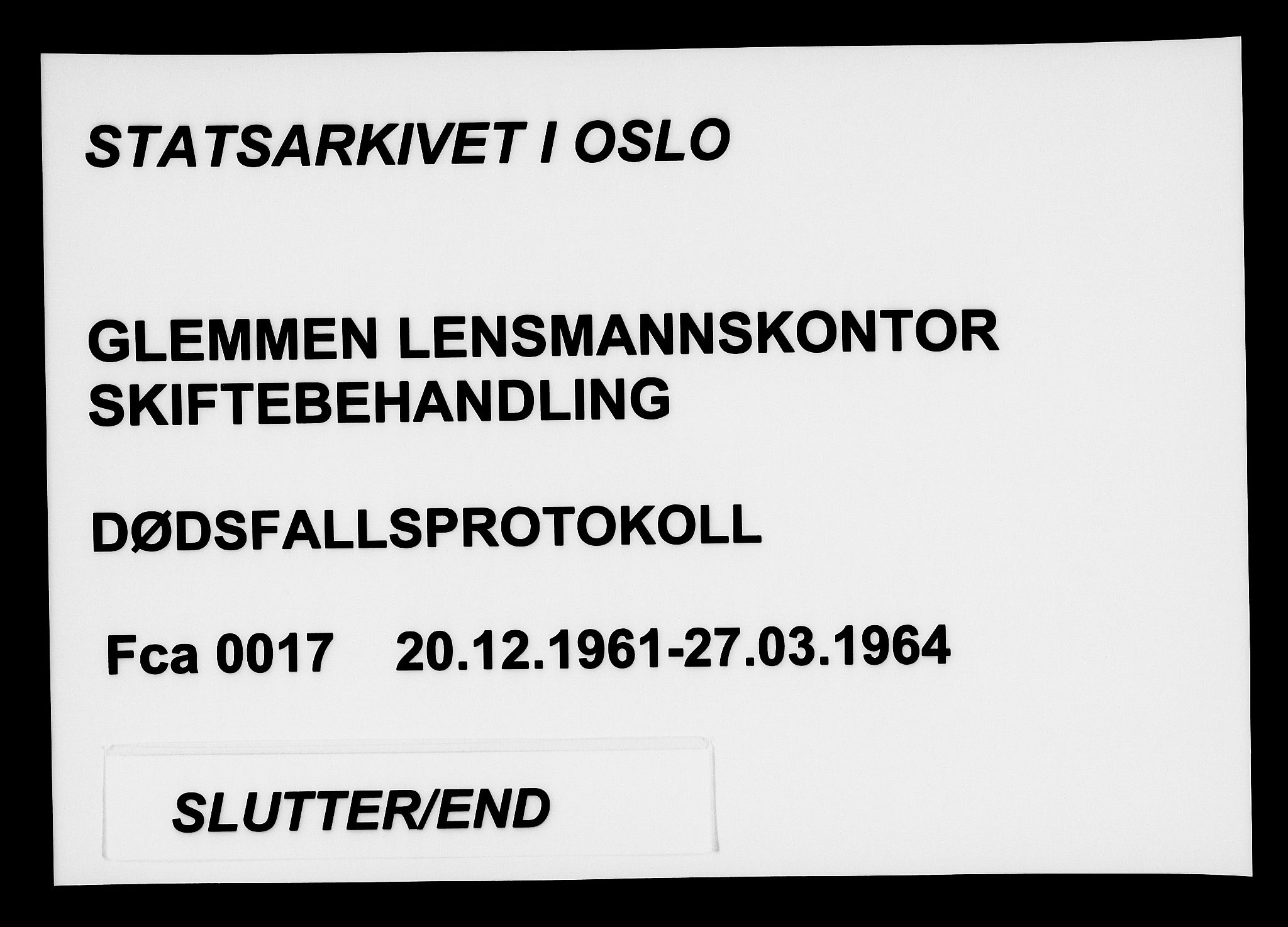 Glemmen lensmannskontor, SAO/A-10123/H/Ha/Haa/L0017: Dødsfallsprotokoll, 1961-1964