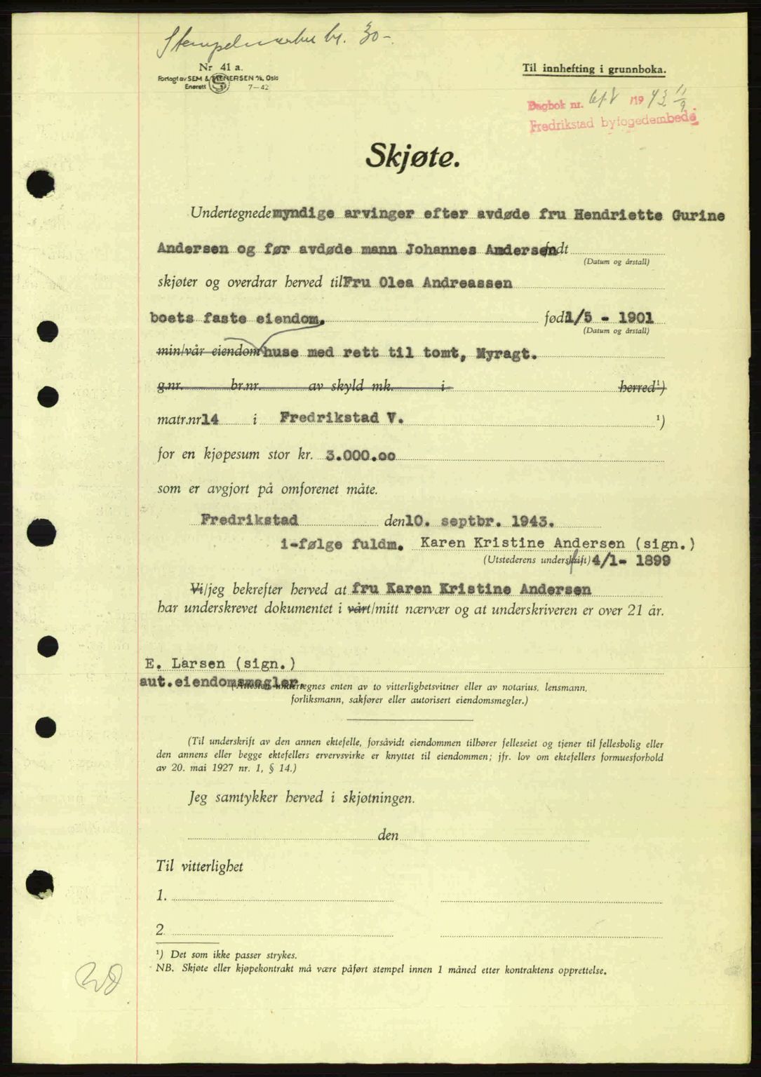 Fredrikstad byfogd, AV/SAO-A-10473a/G/Ga/Gac/L0002: Mortgage book no. A32a, 1940-1945, Diary no: : 617/1943