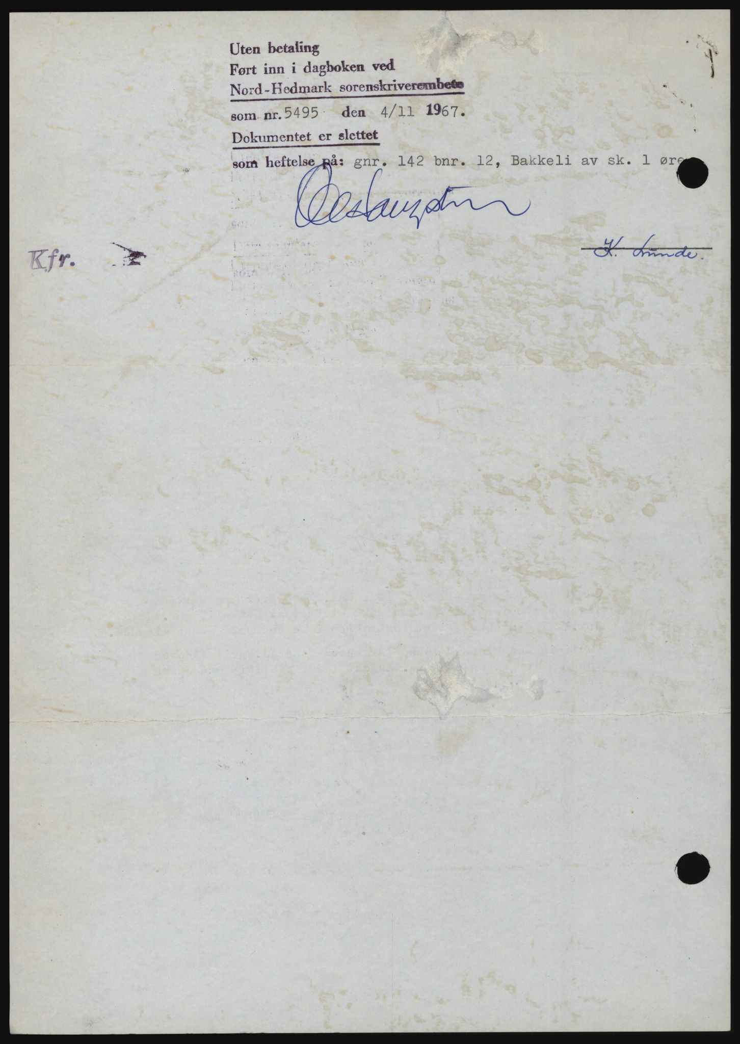 Nord-Hedmark sorenskriveri, SAH/TING-012/H/Hc/L0027: Mortgage book no. 27, 1967-1968, Diary no: : 5495/1967