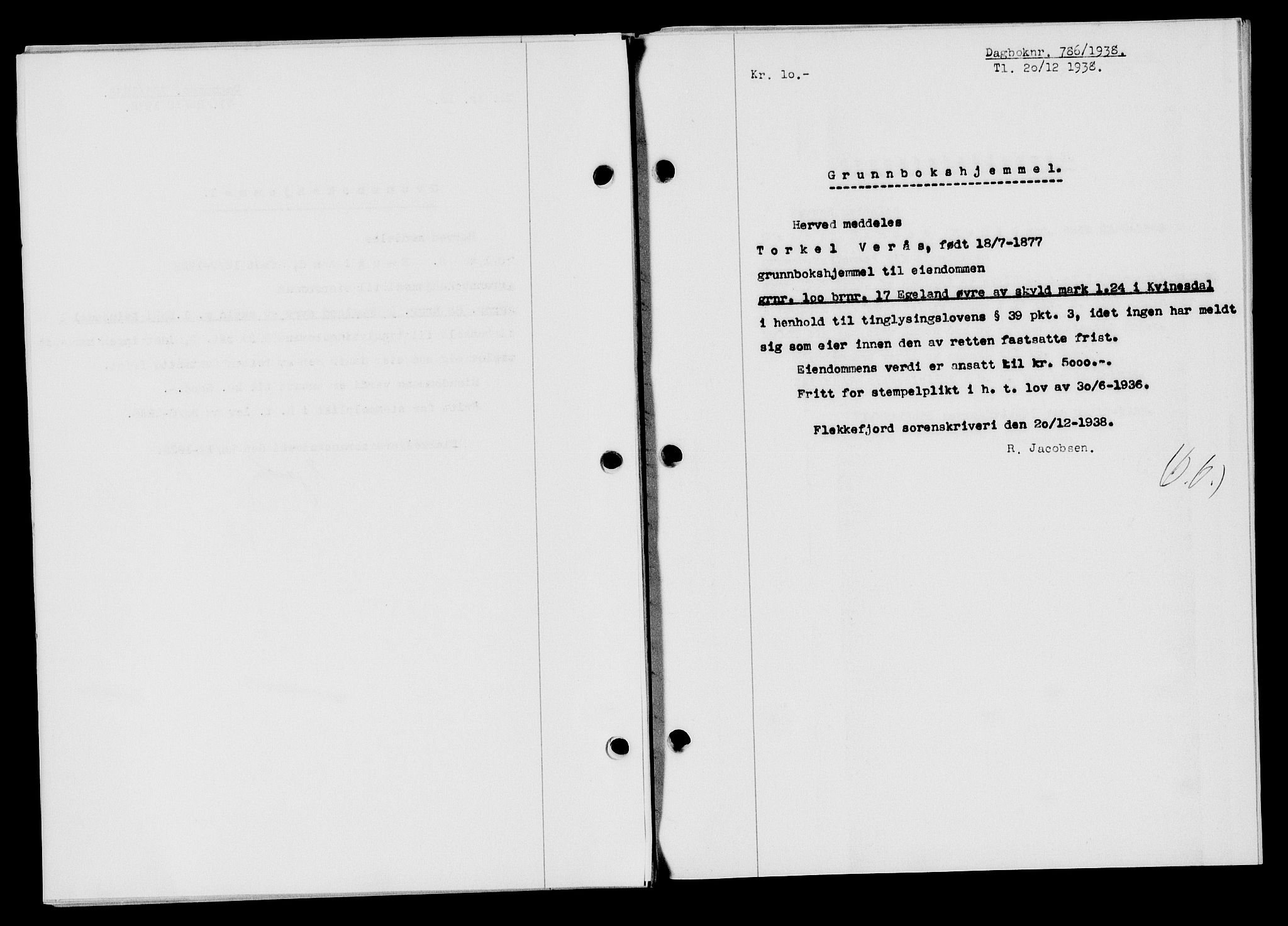 Flekkefjord sorenskriveri, SAK/1221-0001/G/Gb/Gba/L0054: Mortgage book no. A-2, 1937-1938, Diary no: : 786/1938