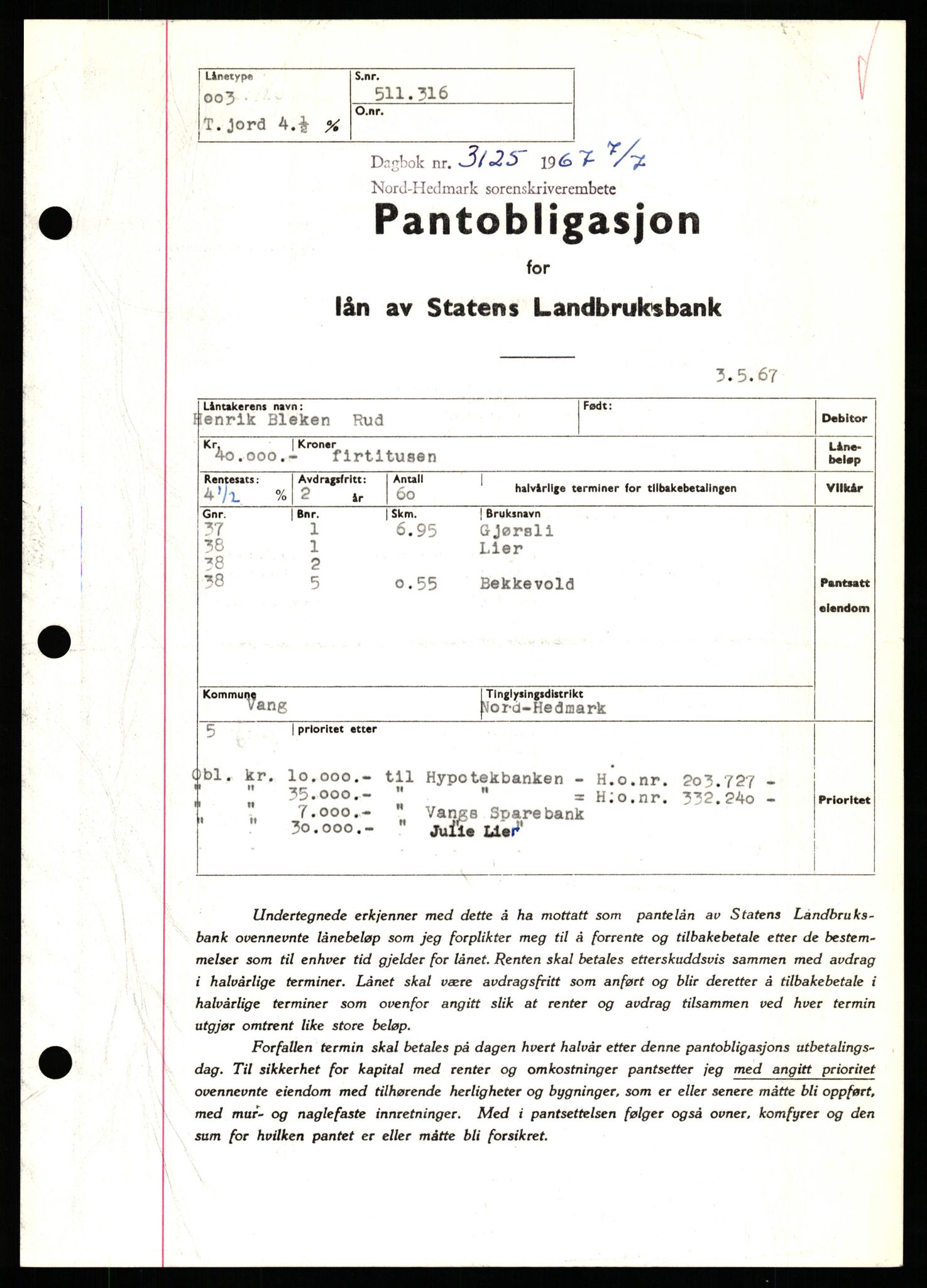 Nord-Hedmark sorenskriveri, SAH/TING-012/H/Hb/Hbf/L0071: Mortgage book no. B71, 1967-1967, Diary no: : 3125/1967