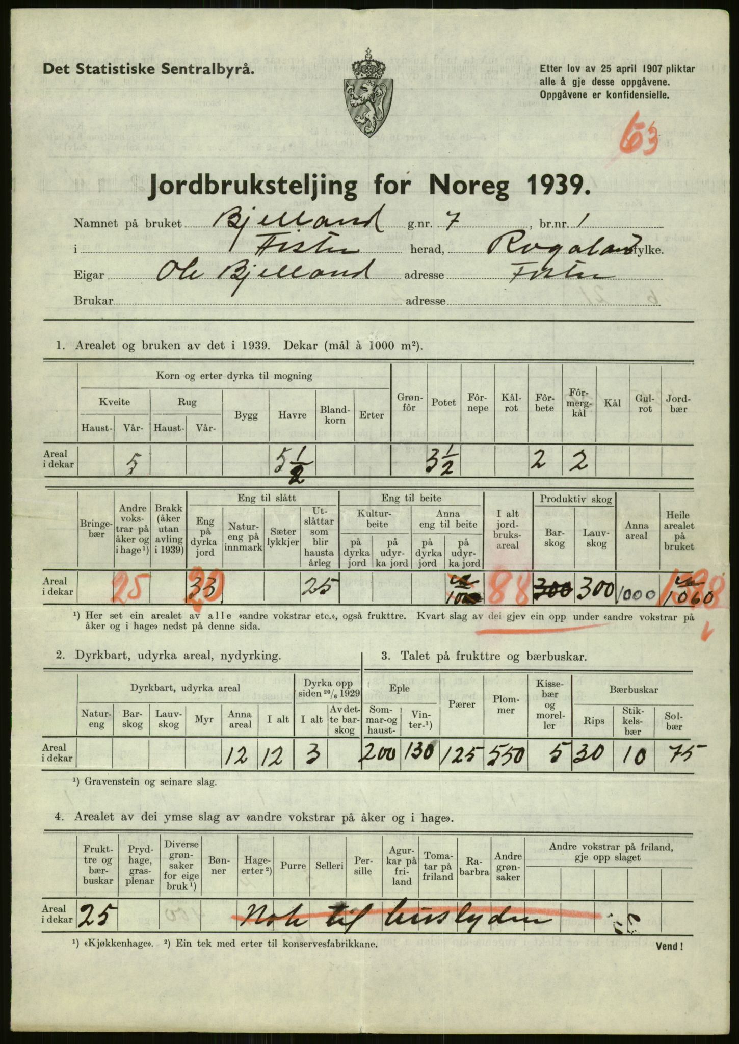 Statistisk sentralbyrå, Næringsøkonomiske emner, Jordbruk, skogbruk, jakt, fiske og fangst, AV/RA-S-2234/G/Gb/L0184: Rogaland: Årdal, Fister og Hjelmeland, 1939, p. 353