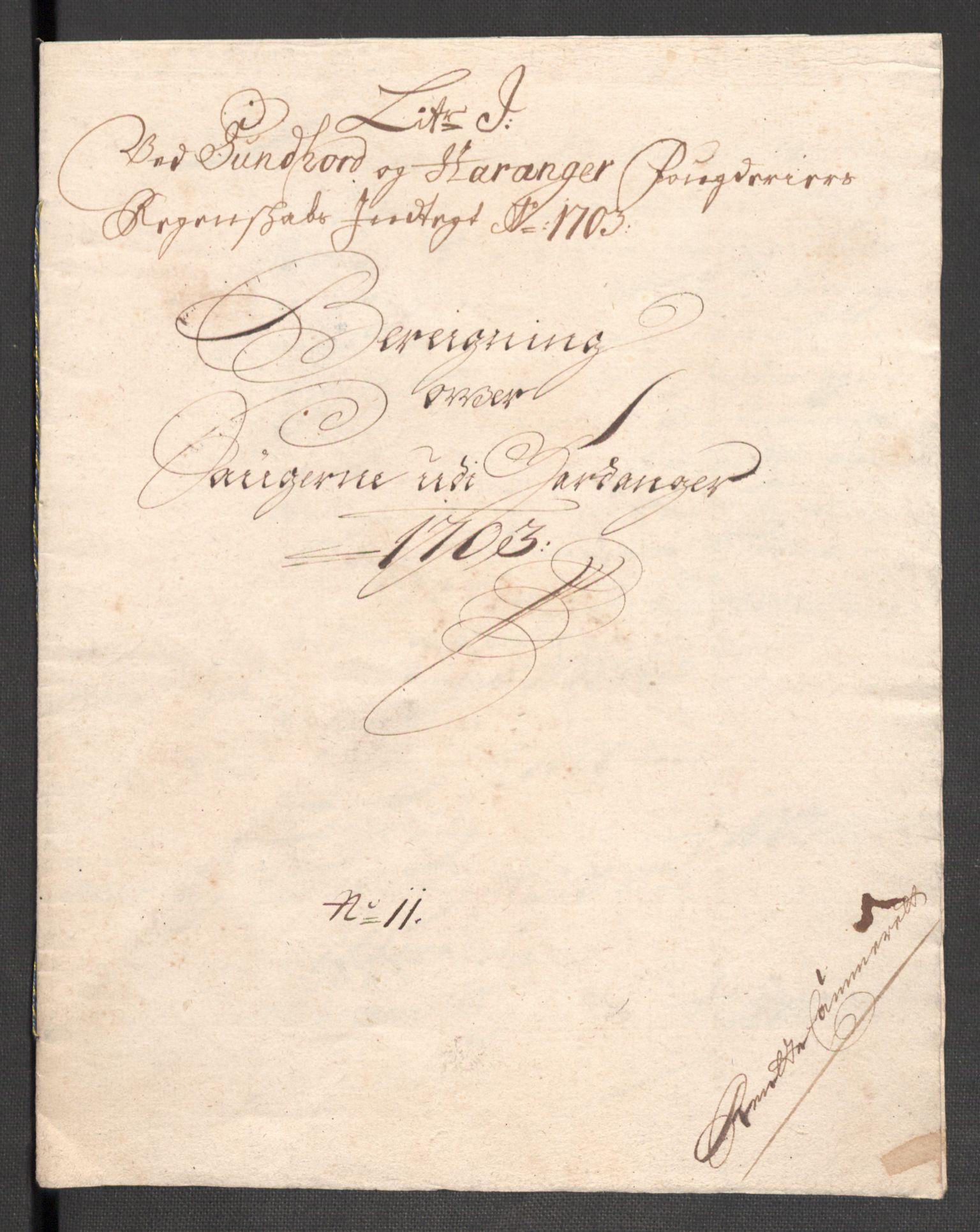 Rentekammeret inntil 1814, Reviderte regnskaper, Fogderegnskap, AV/RA-EA-4092/R48/L2981: Fogderegnskap Sunnhordland og Hardanger, 1703, p. 195