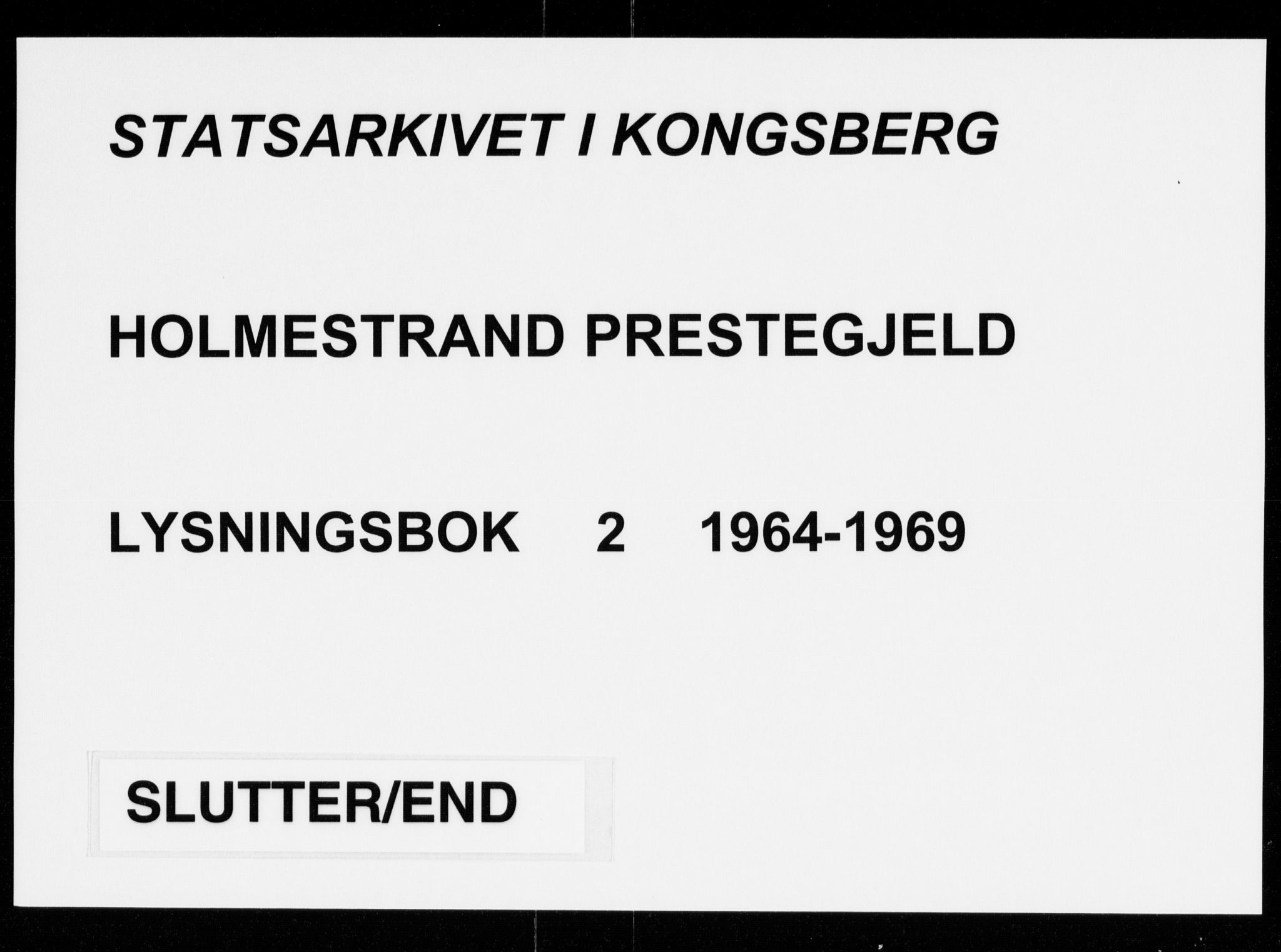 Holmestrand kirkebøker, AV/SAKO-A-346/H/Ha/L0003: Banns register no. 2, 1964-1969