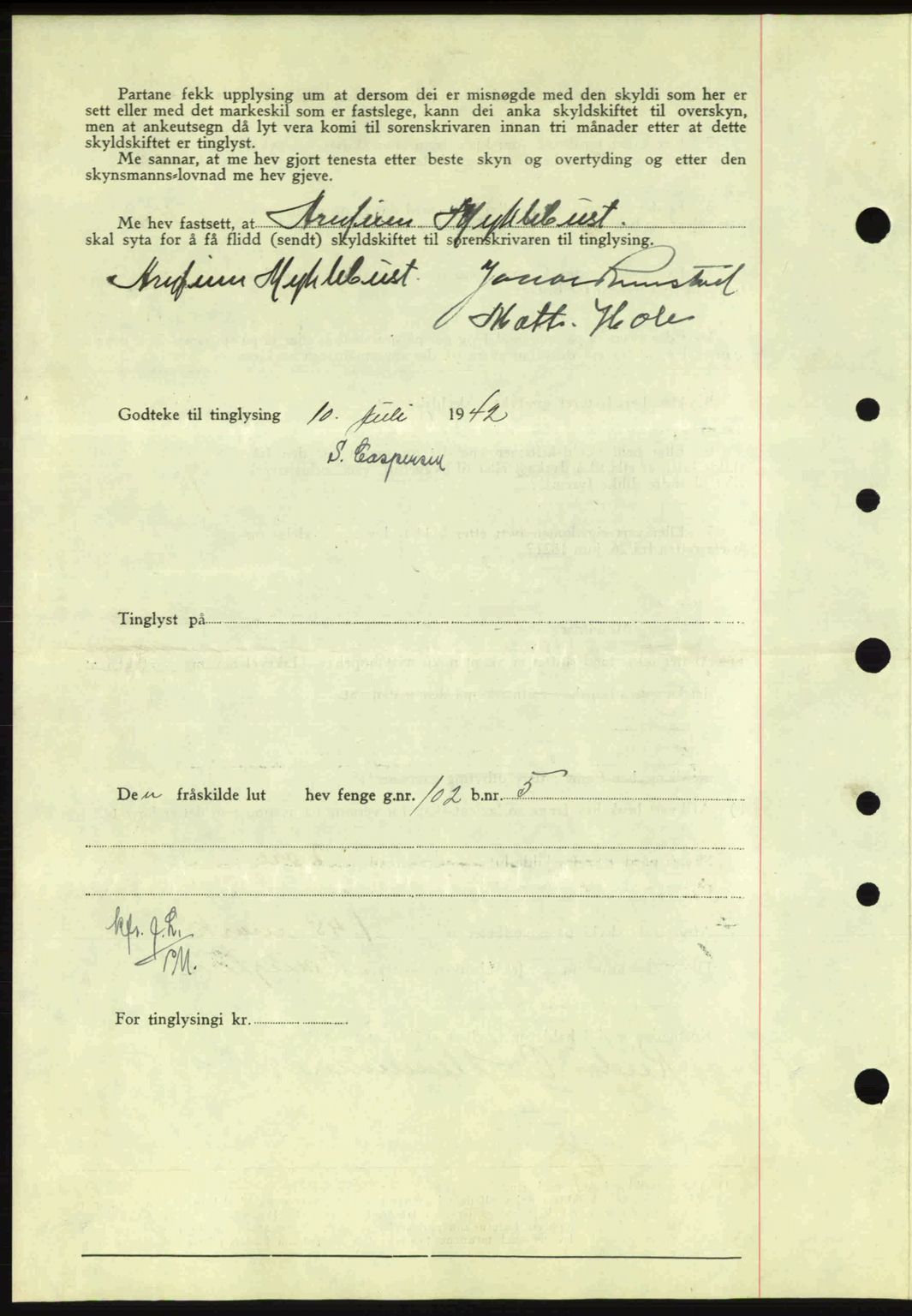 Nordfjord sorenskriveri, SAB/A-2801/02/02b/02bj/L0007: Mortgage book no. A7, 1941-1943, Diary no: : 887/1942