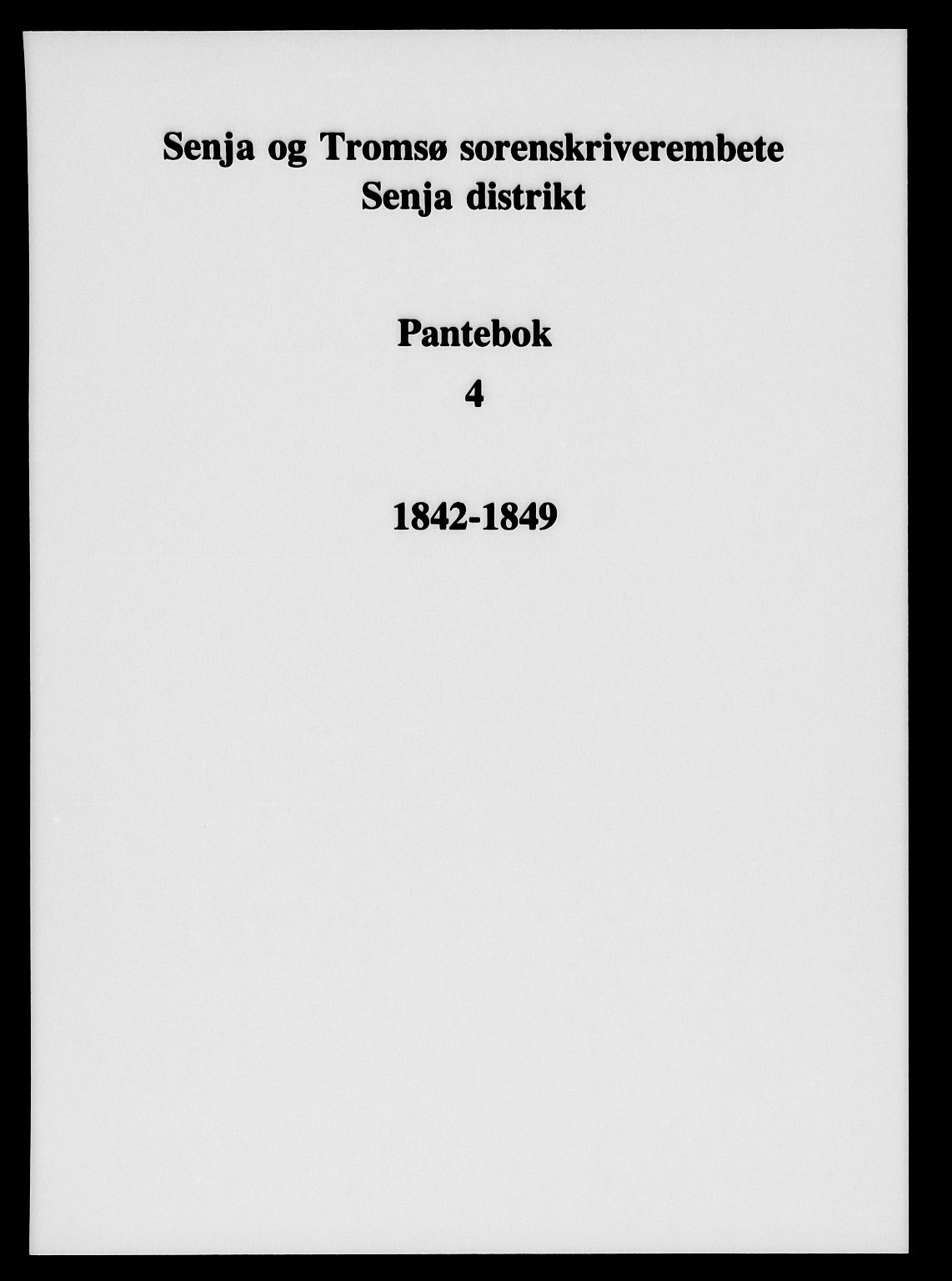 Senja og Tromsø sorenskriveri , SATØ/SATØ-31/G/Gc/L0004pantebok: Mortgage book no. 4, 1842-1849