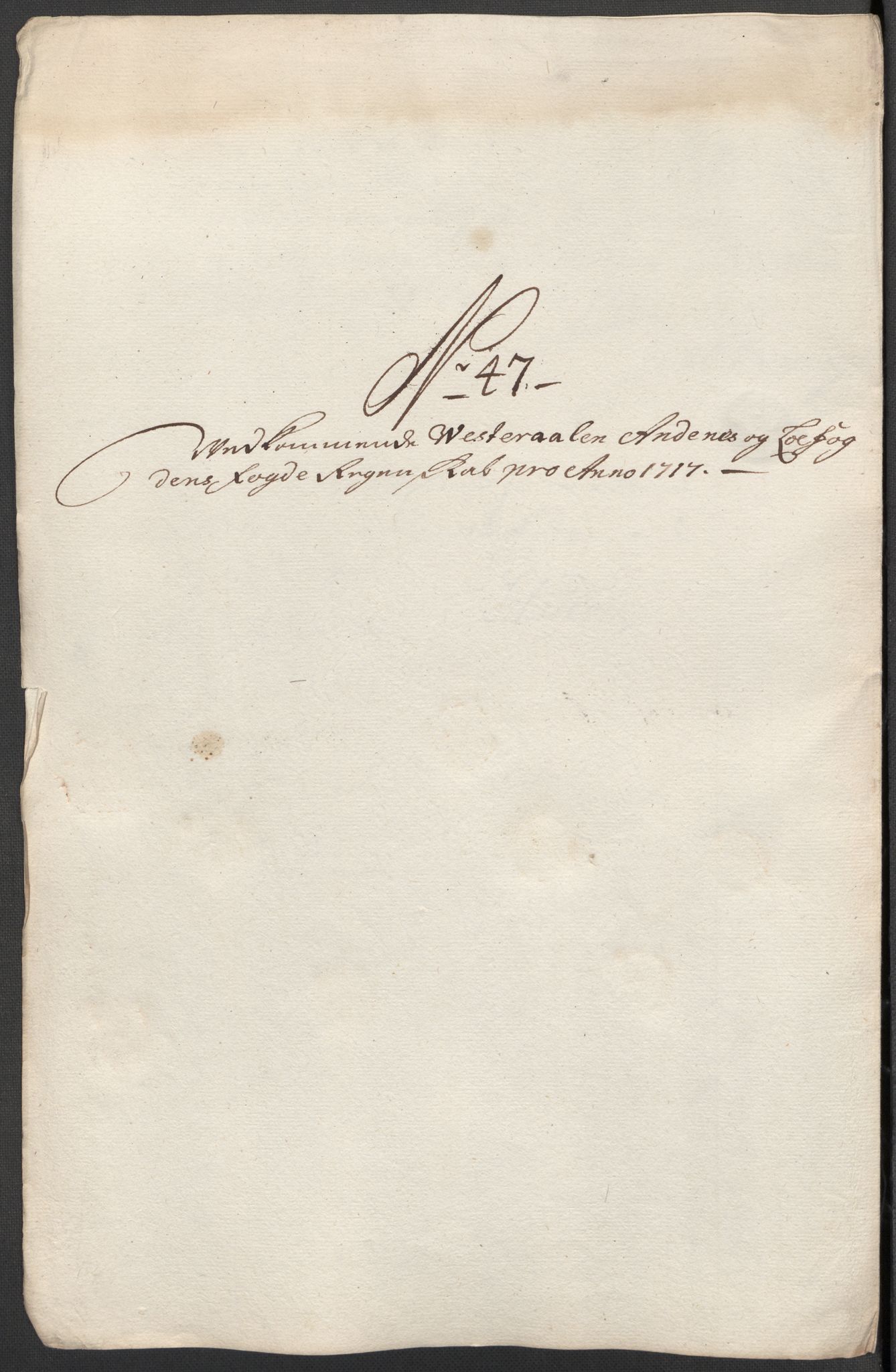 Rentekammeret inntil 1814, Reviderte regnskaper, Fogderegnskap, AV/RA-EA-4092/R67/L4683: Fogderegnskap Vesterålen, Andenes og Lofoten, 1717, p. 257