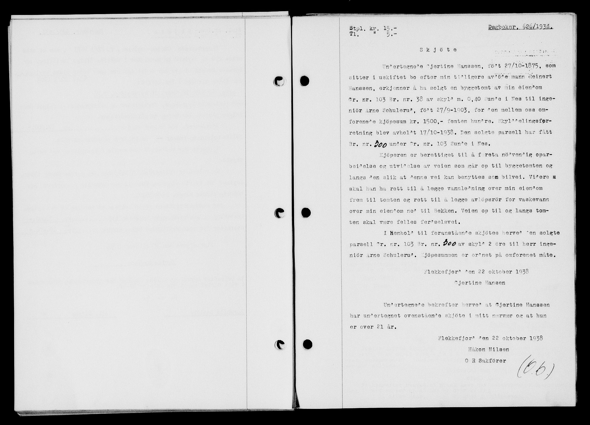 Flekkefjord sorenskriveri, SAK/1221-0001/G/Gb/Gba/L0054: Mortgage book no. A-2, 1937-1938, Diary no: : 626/1938