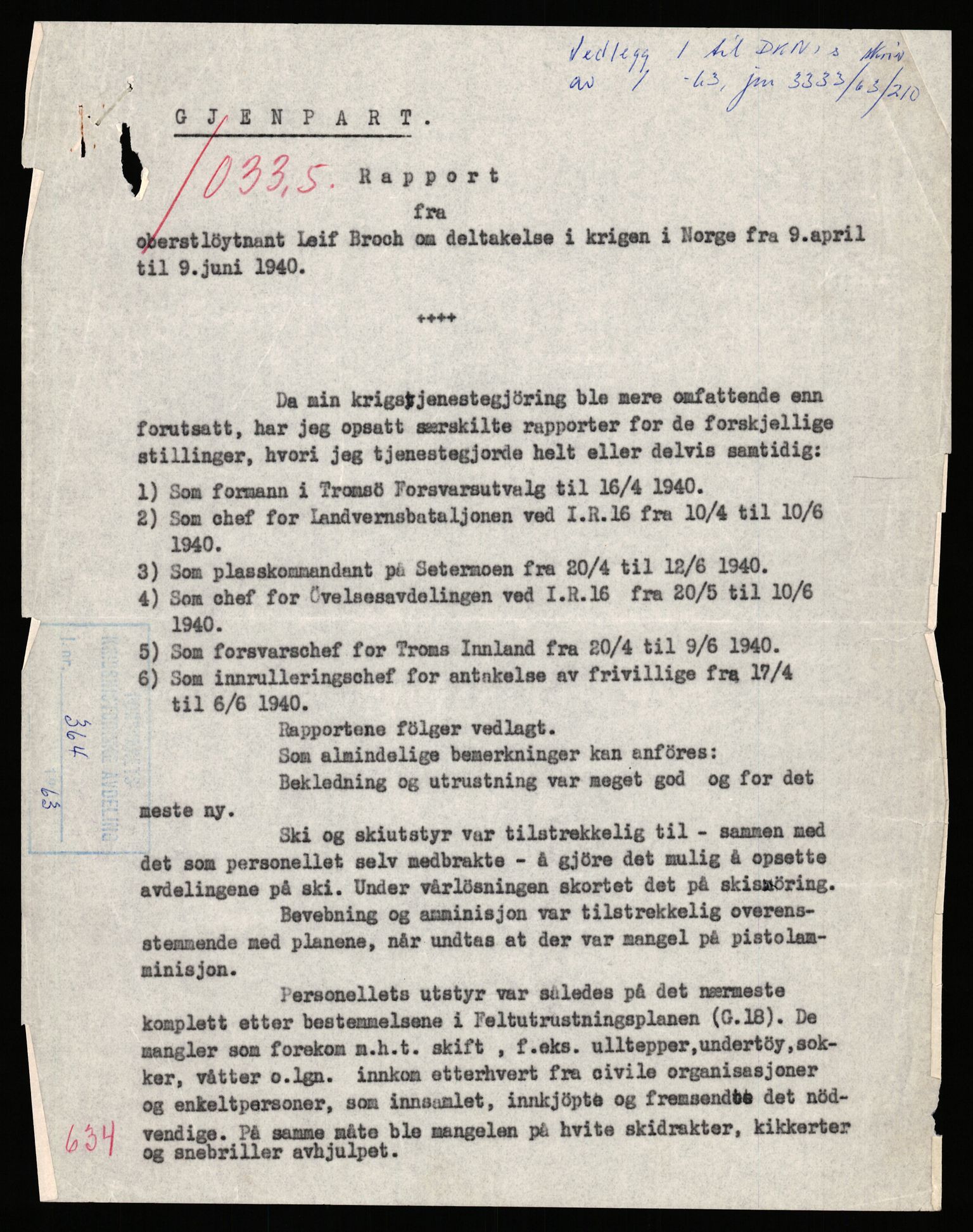 Forsvaret, Forsvarets krigshistoriske avdeling, AV/RA-RAFA-2017/Y/Yb/L0149: II-C-11-632-637  -  6. Divisjon, 1940, p. 813