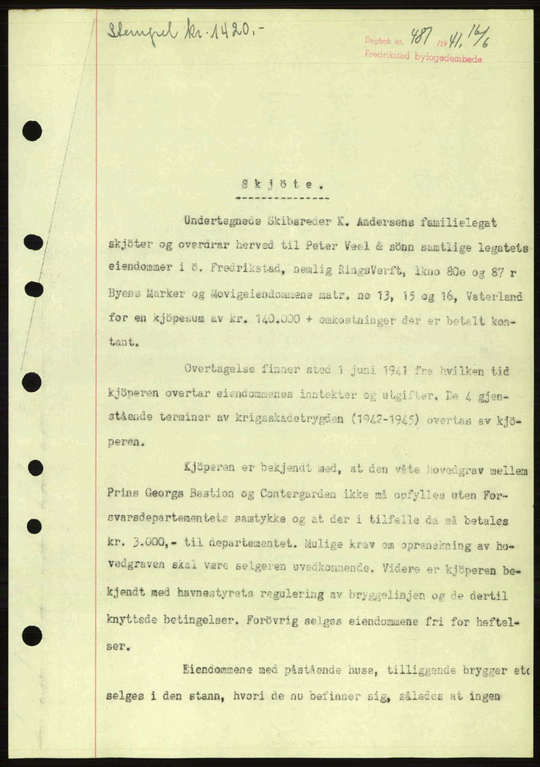 Fredrikstad byfogd, AV/SAO-A-10473a/G/Ga/Gac/L0002: Mortgage book no. A32a, 1940-1945, Diary no: : 487/1941