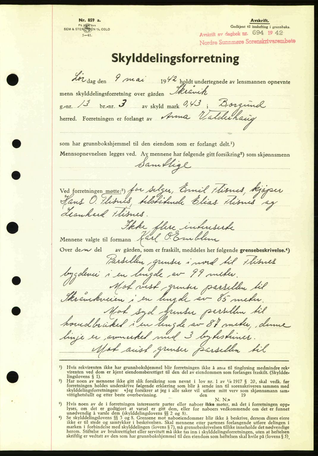 Nordre Sunnmøre sorenskriveri, AV/SAT-A-0006/1/2/2C/2Ca: Mortgage book no. A13, 1942-1942, Diary no: : 694/1942