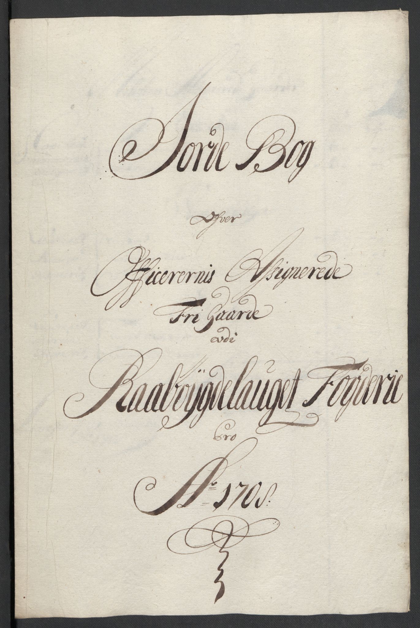 Rentekammeret inntil 1814, Reviderte regnskaper, Fogderegnskap, RA/EA-4092/R40/L2448: Fogderegnskap Råbyggelag, 1706-1708, p. 340